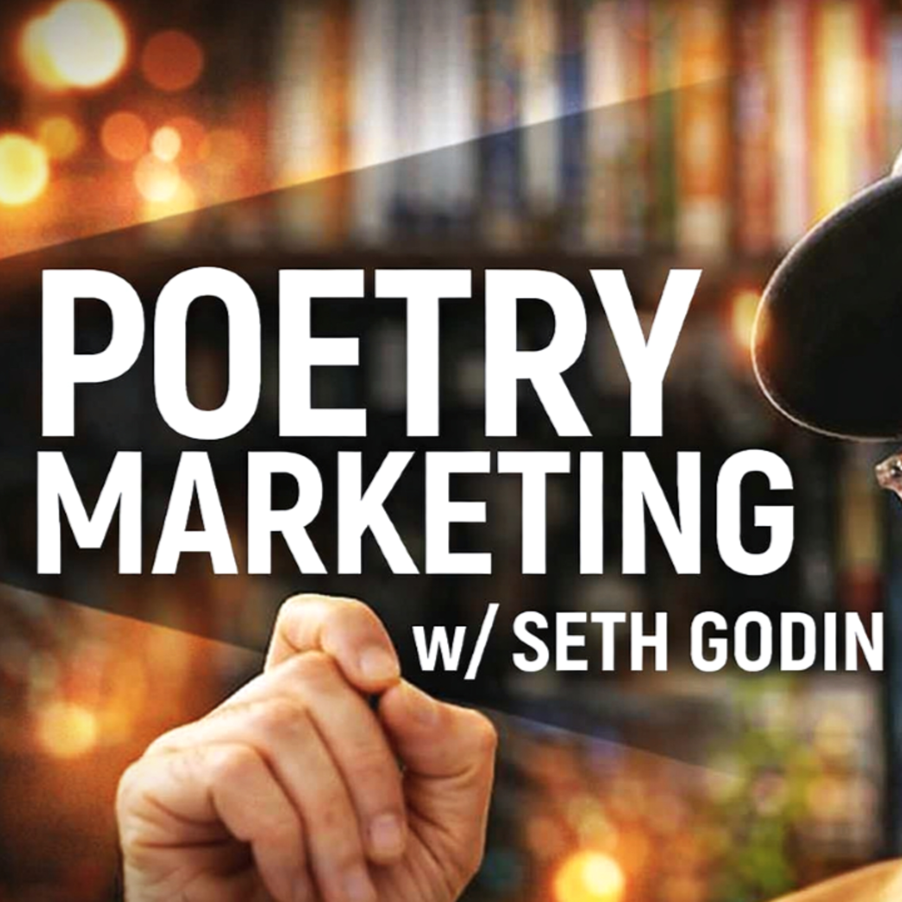 Market Poetry (& Feel Good) | Seth Godin Ideavirus episode artwork