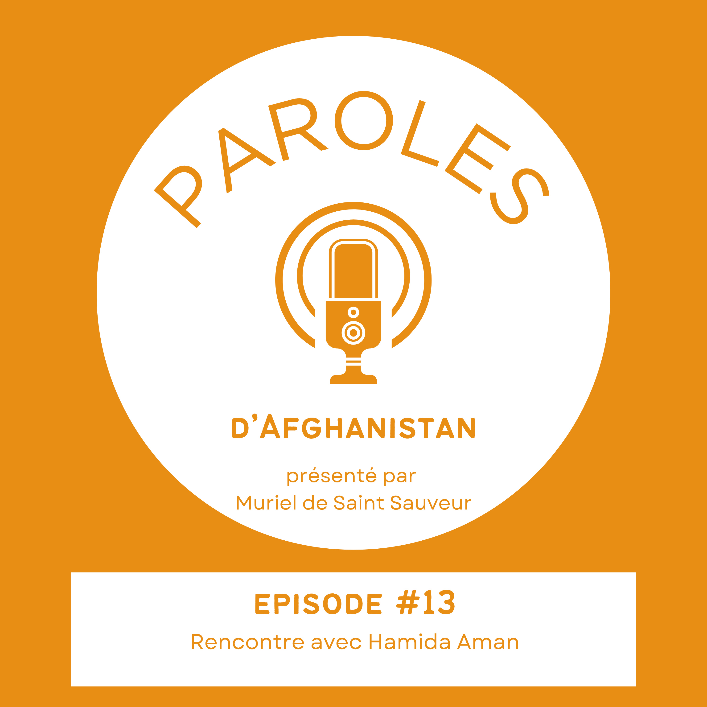 Paroles d\'Afghanistan - Le Podcast