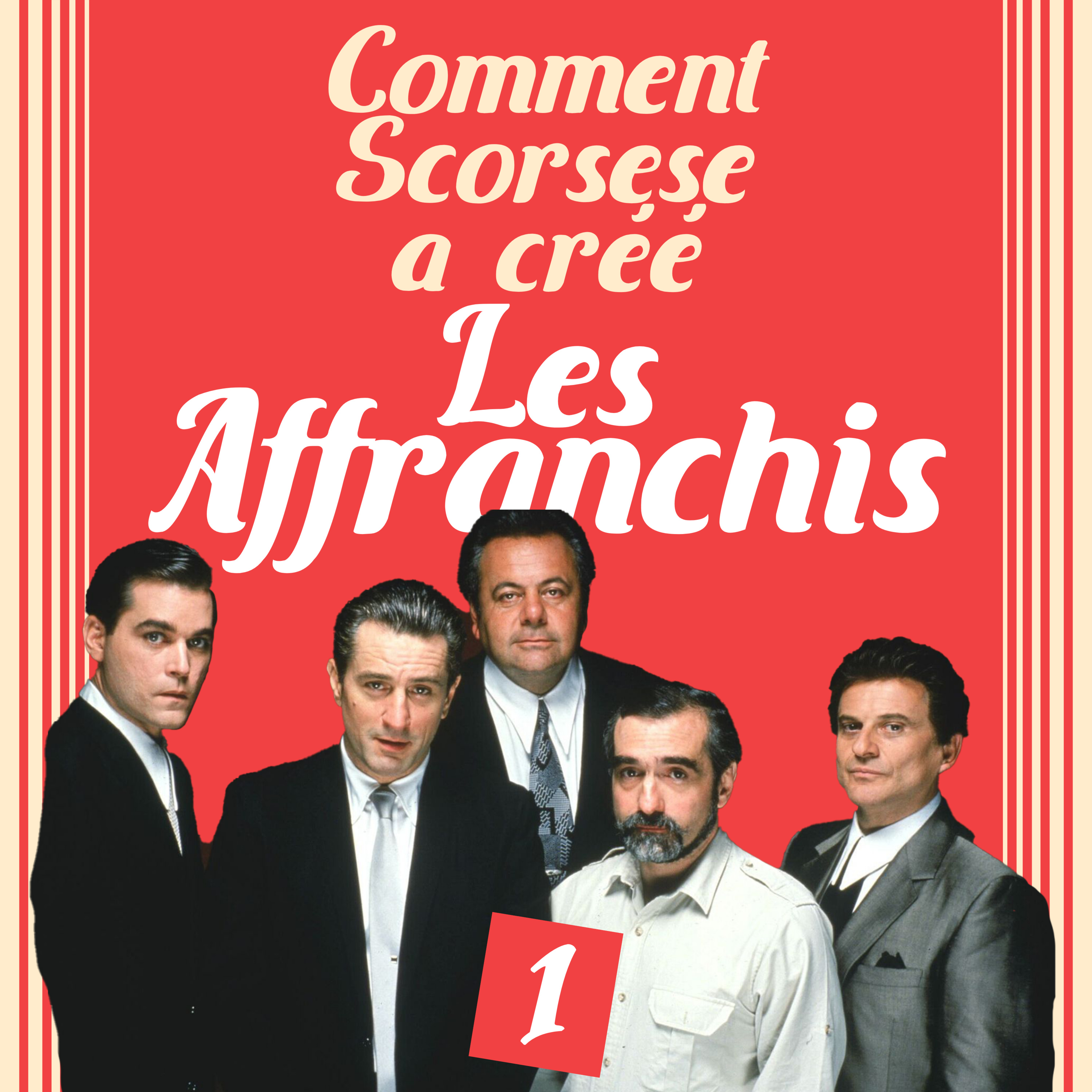 #1 • Comment Scorsese a créé Les Affranchis ? (w/ Koji) episode artwork