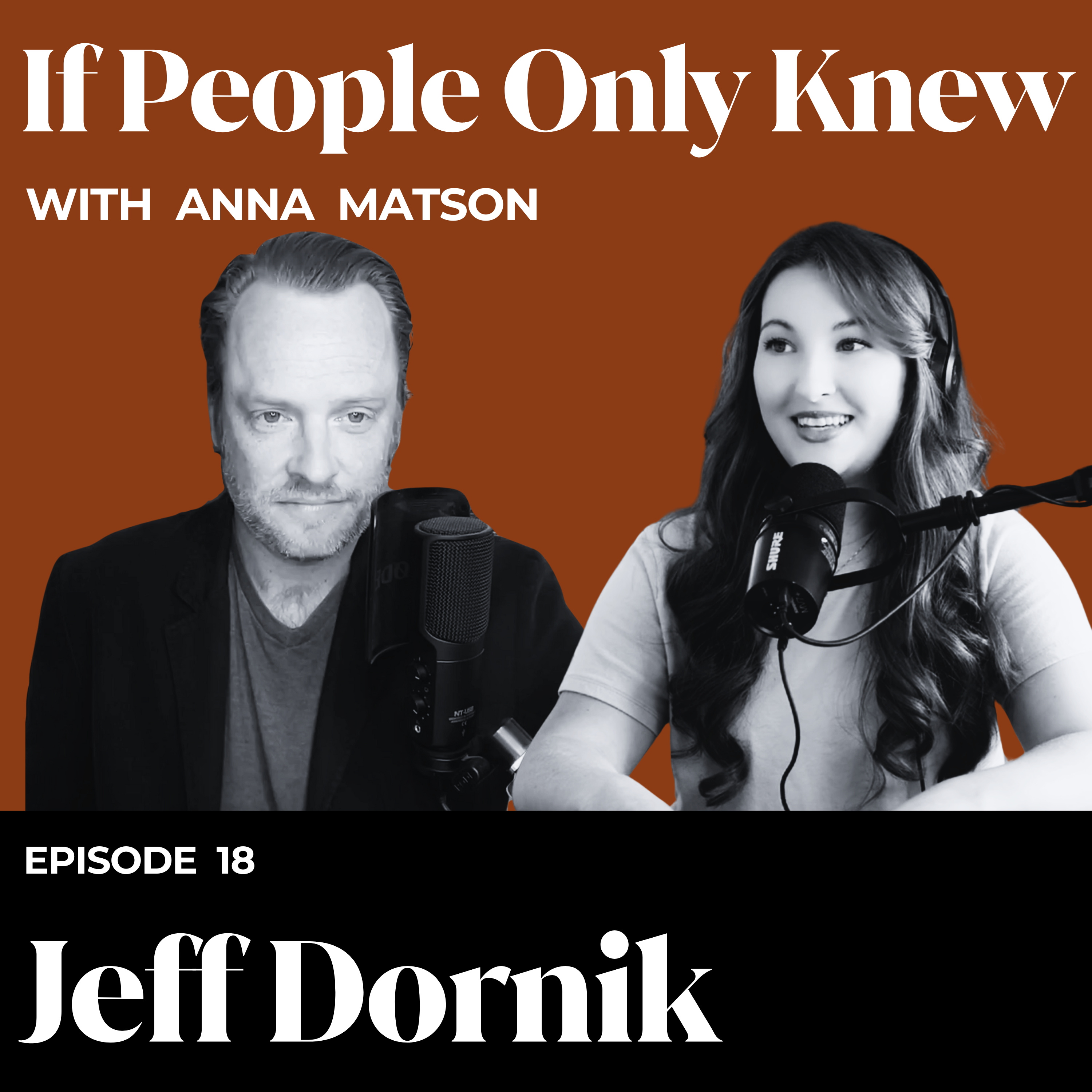 If People Only Knew with Anna Matson