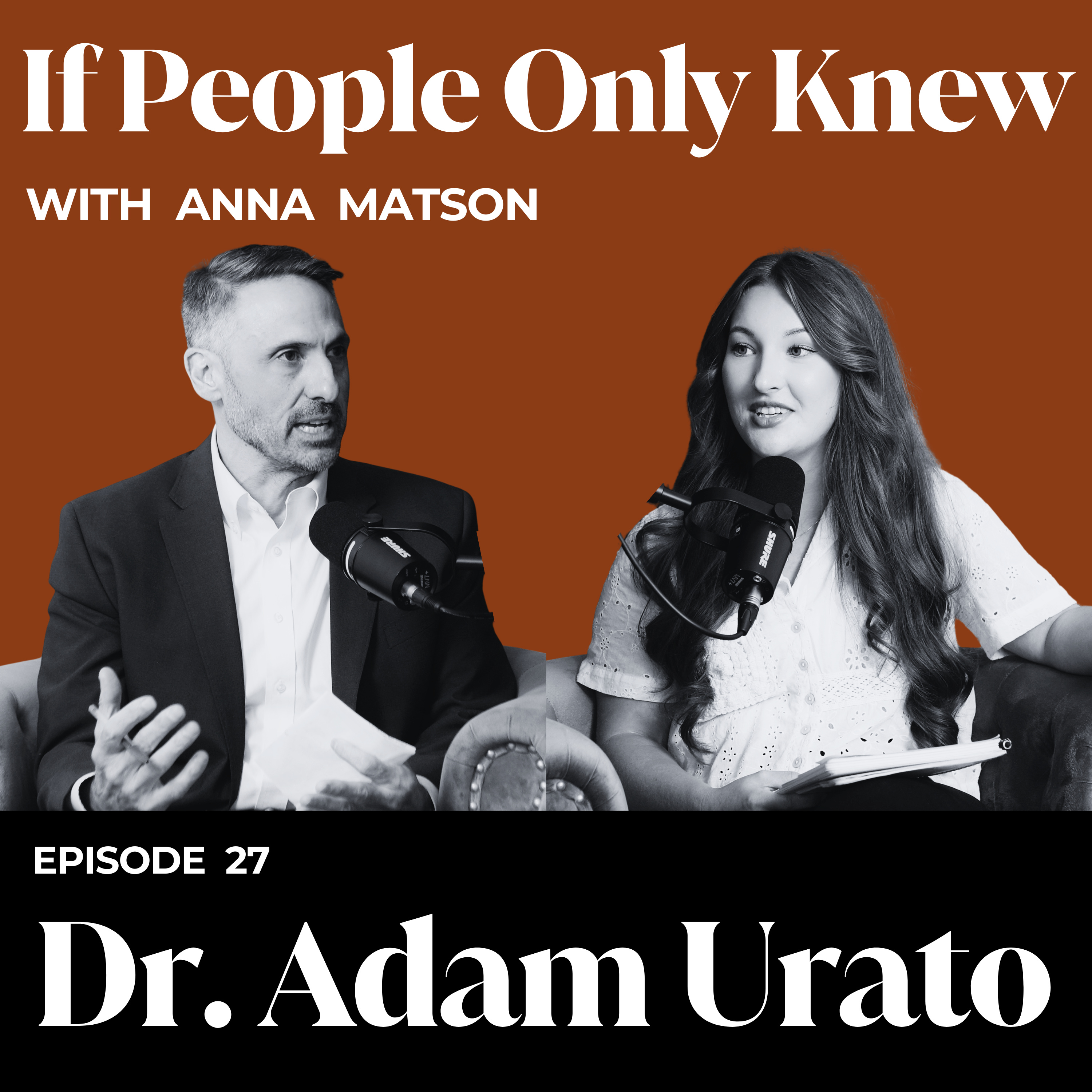 If People Only Knew with Anna Matson