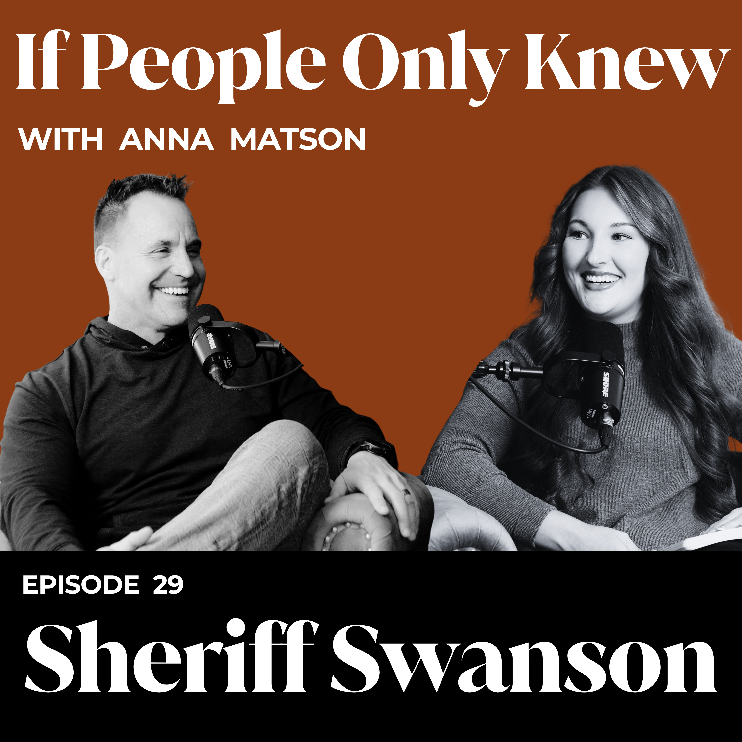 If People Only Knew with Anna Matson