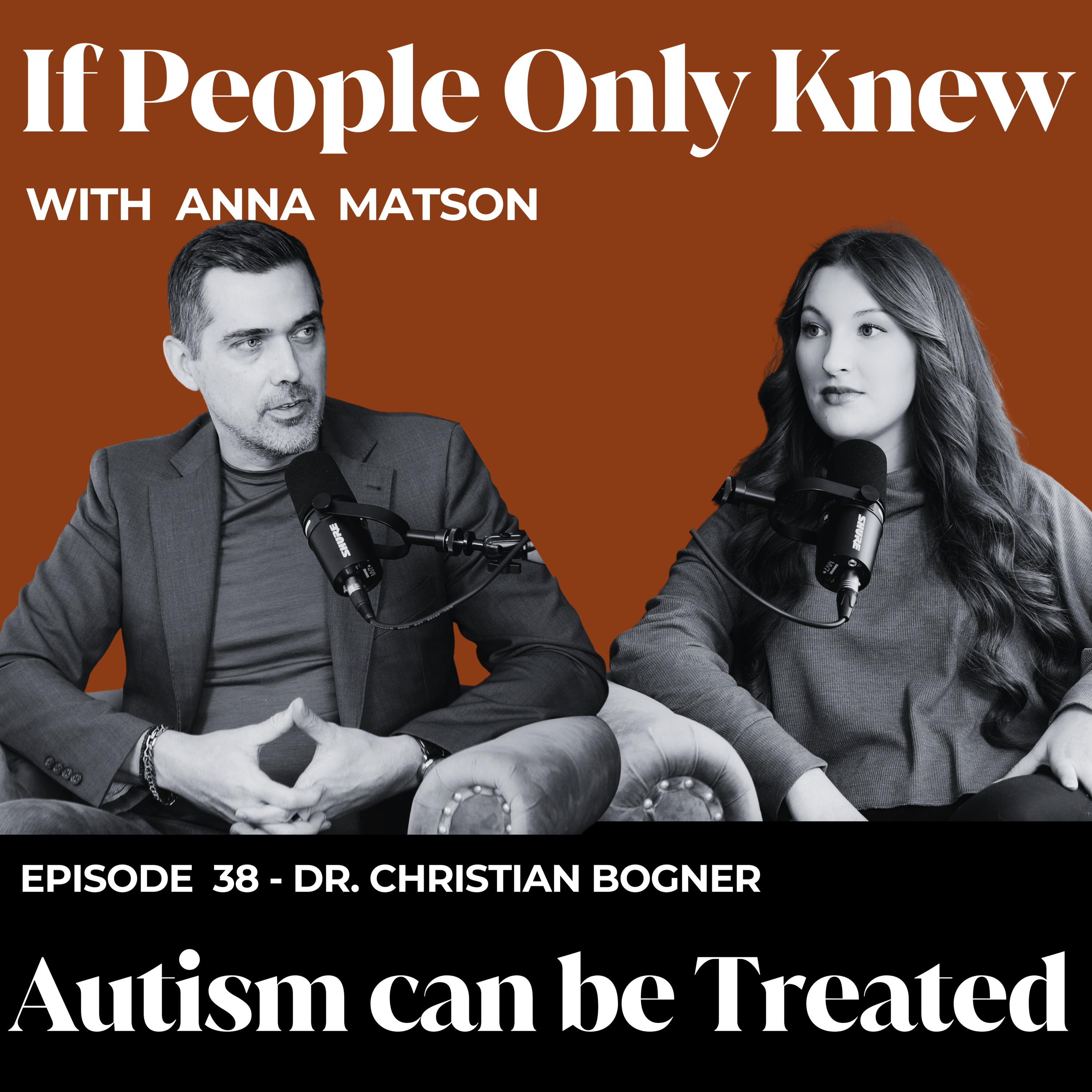 If People Only Knew with Anna Matson