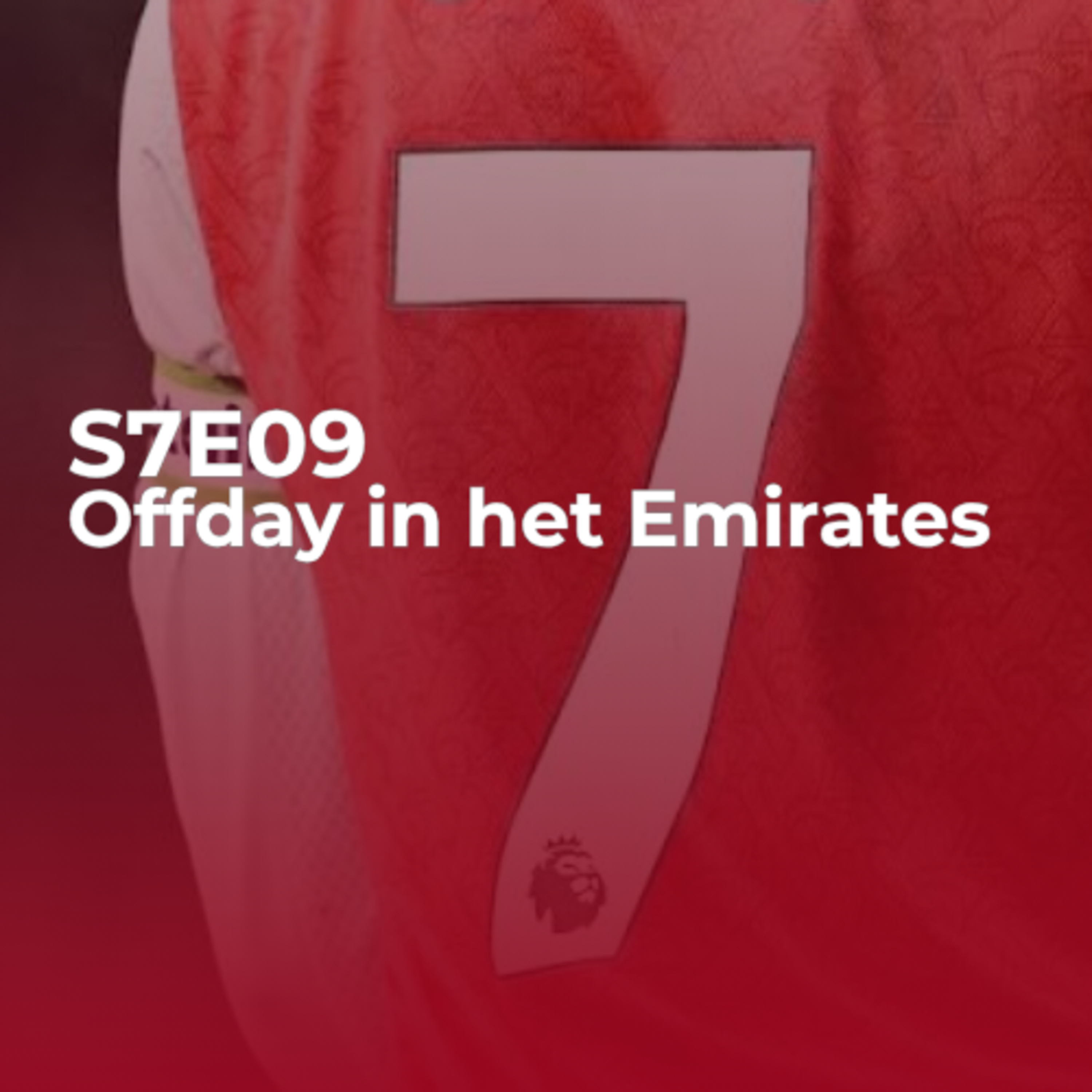 Offday in het Emirates | S07E09 episode artwork