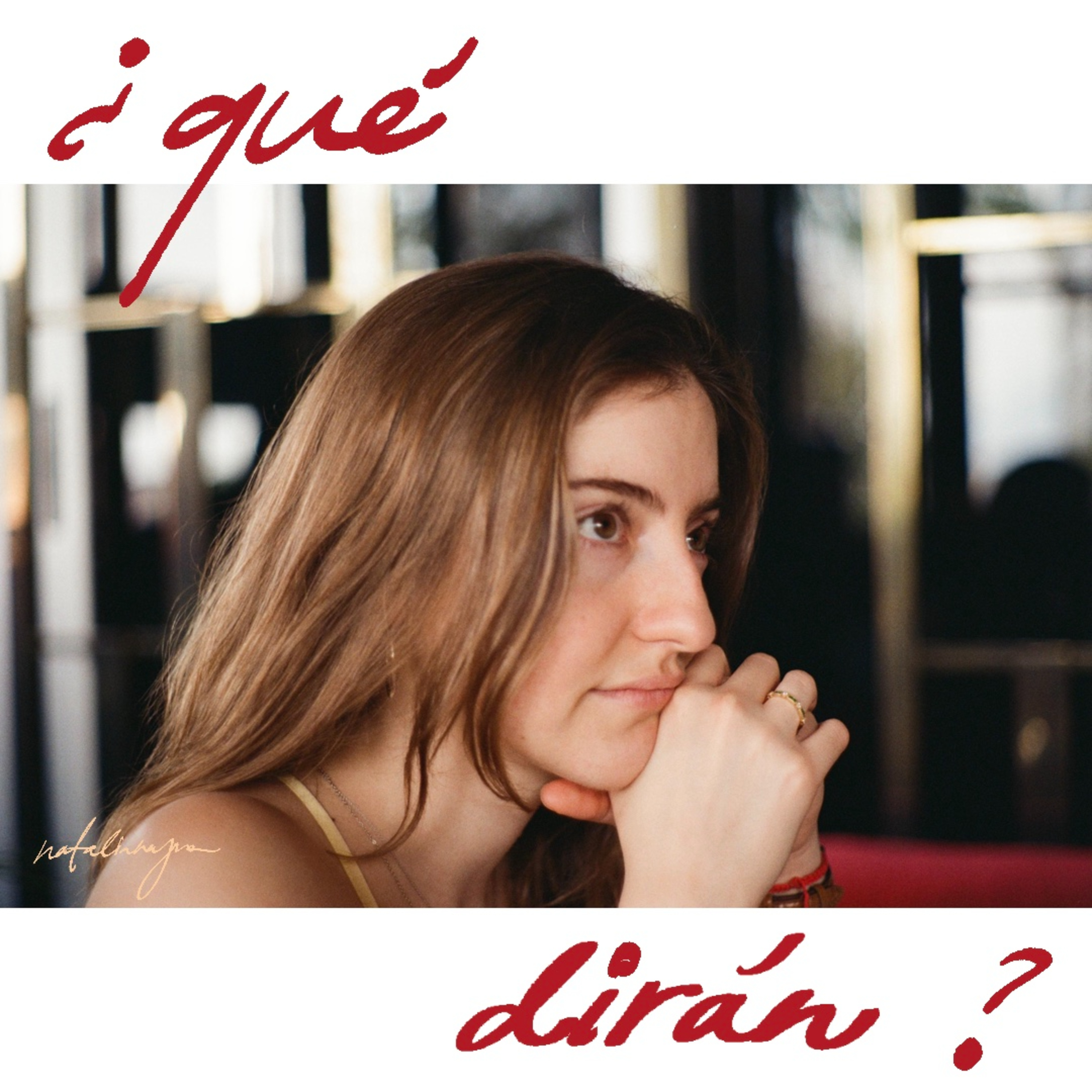 "Qué dirán"