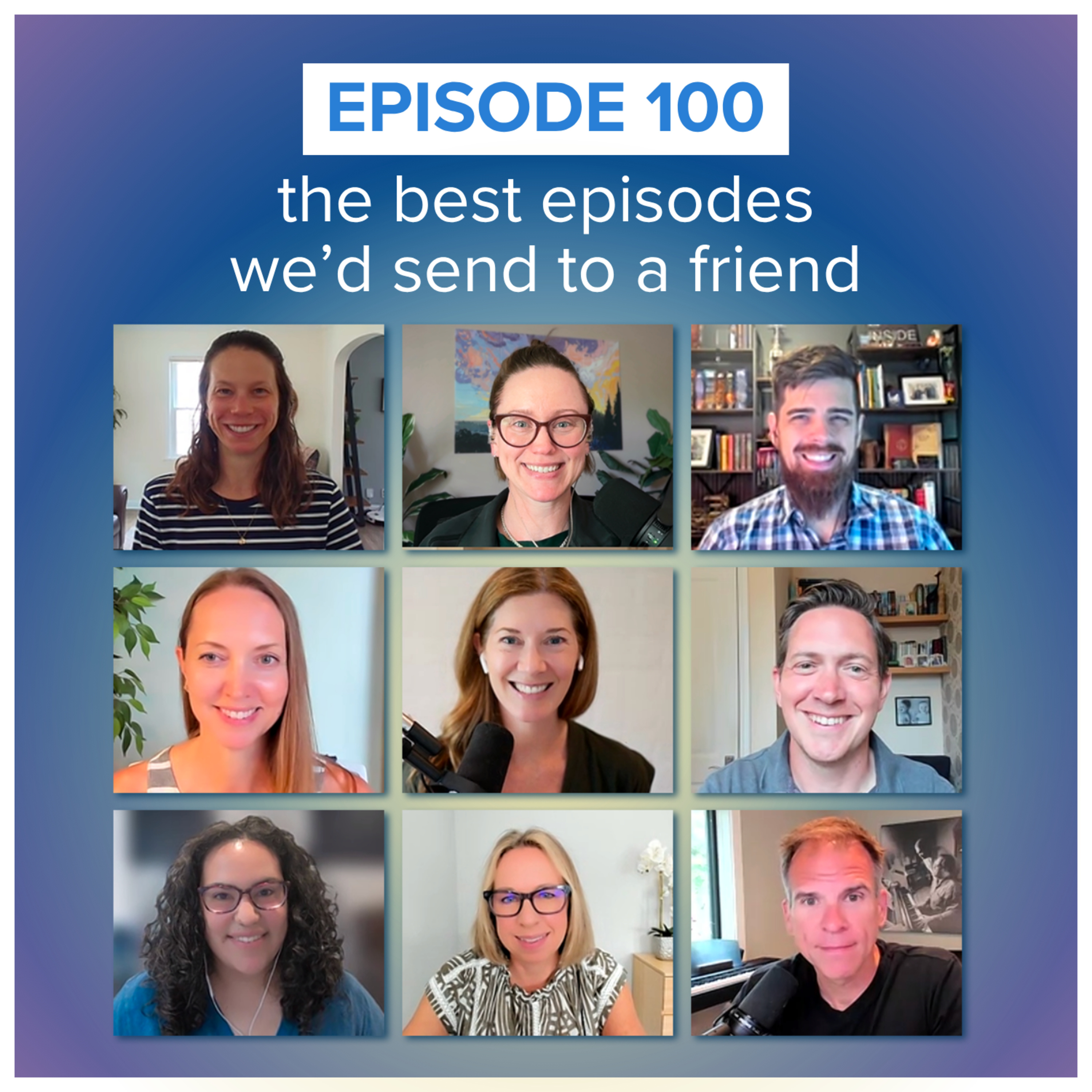 storytelling with data podcast: #100 the best episodes we’d send to a friend episode artwork