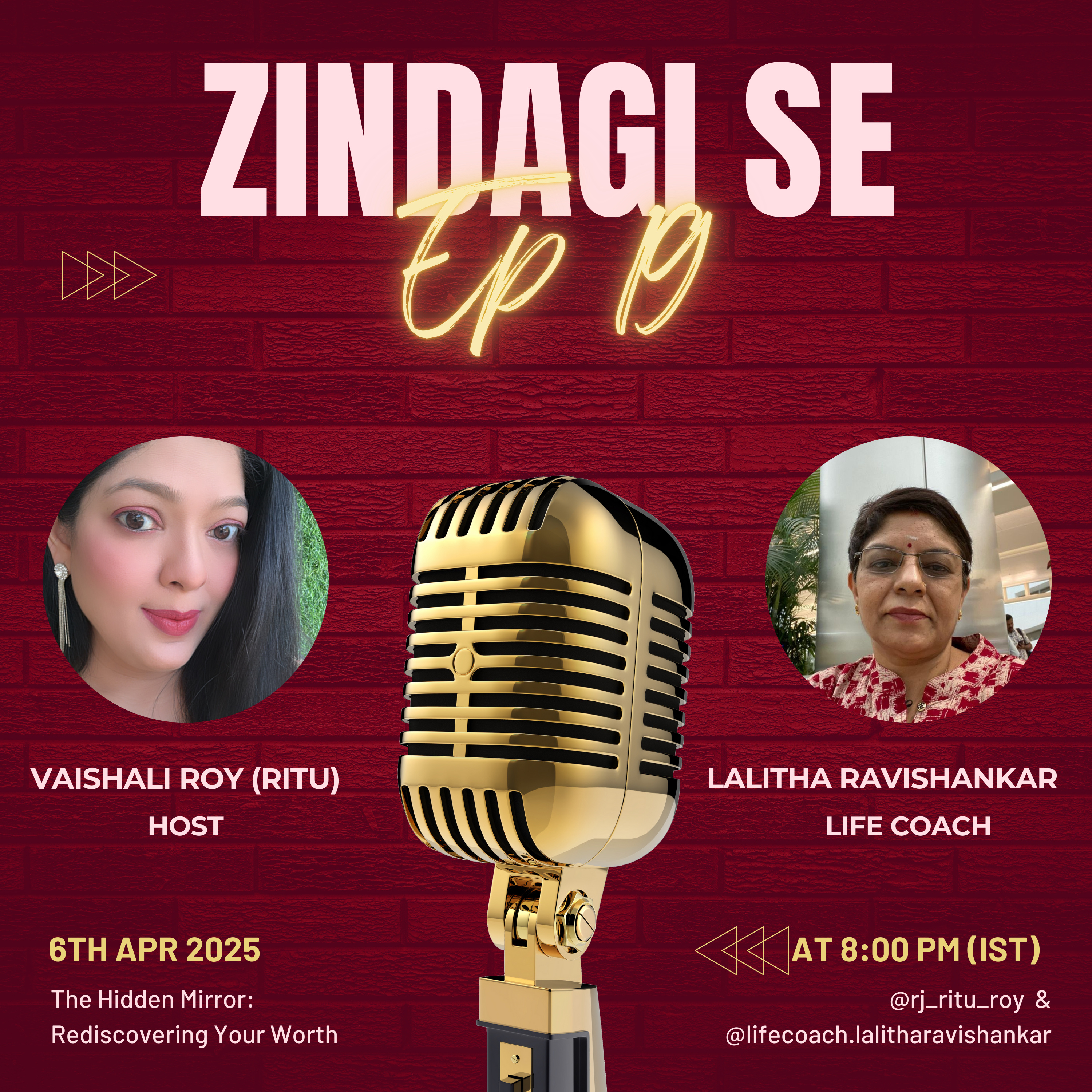 Zindagi Se - Ep 19: The Hidden Mirror: Rediscovering Your Worth with Lalitha Ravishankar episode artwork