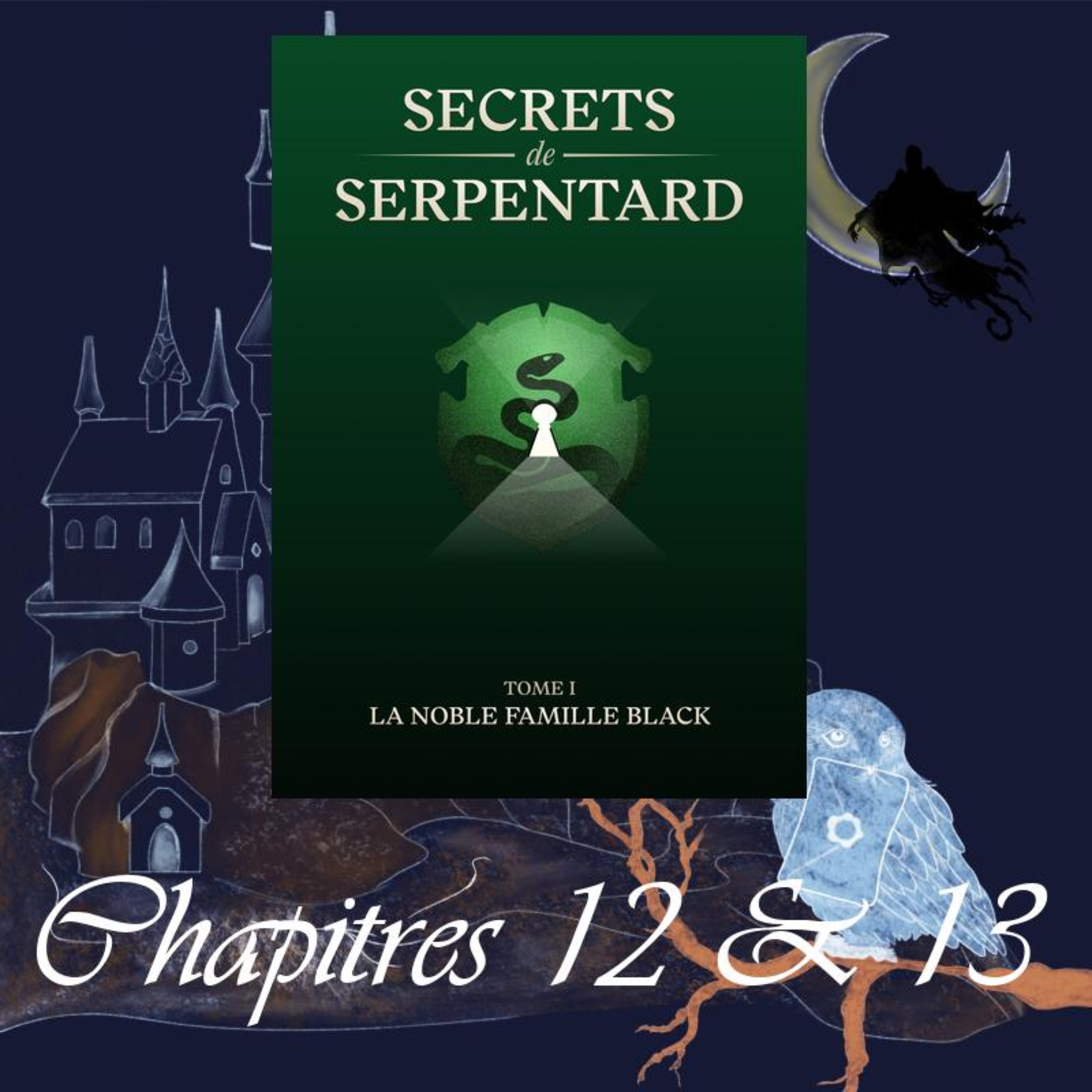 La noble famille Black - Tome 1 - Chap. 12 & 13 - Le sens du sacrifice & Les deux rivaux episode artwork