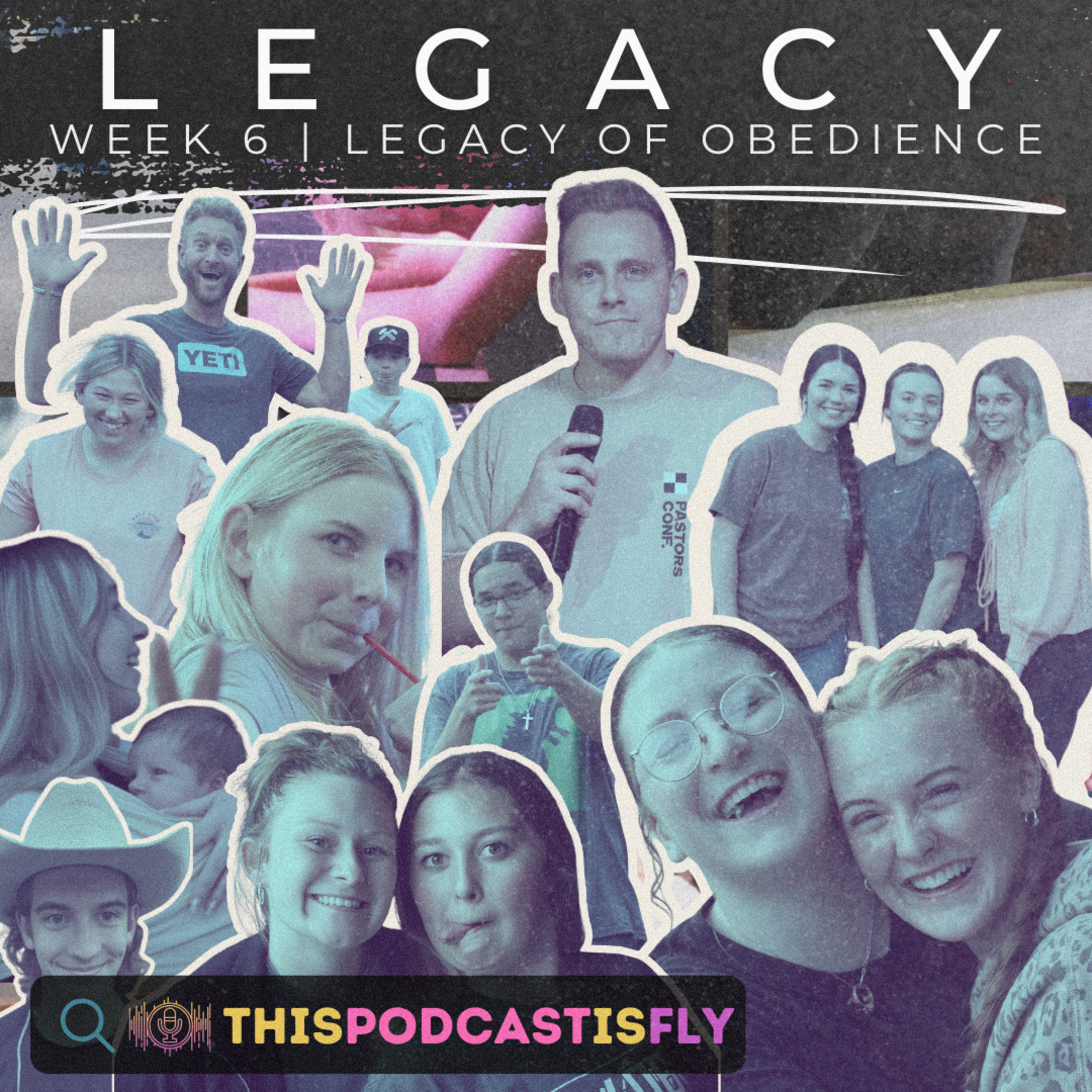 Legacy | A Legacy of Obedience | Week 6 episode artwork