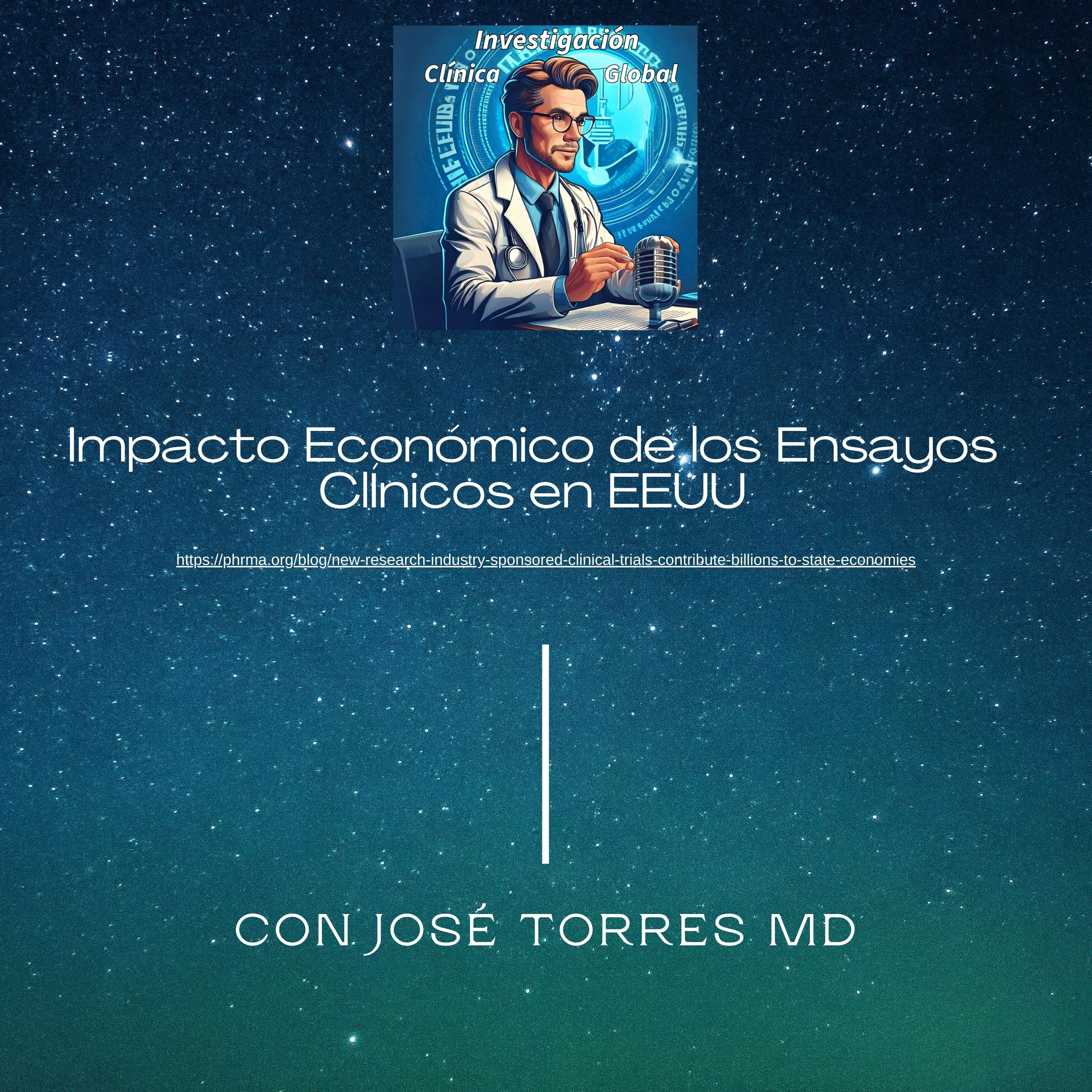"El impacto económico de la Investigación clínica en EEUU" episode artwork