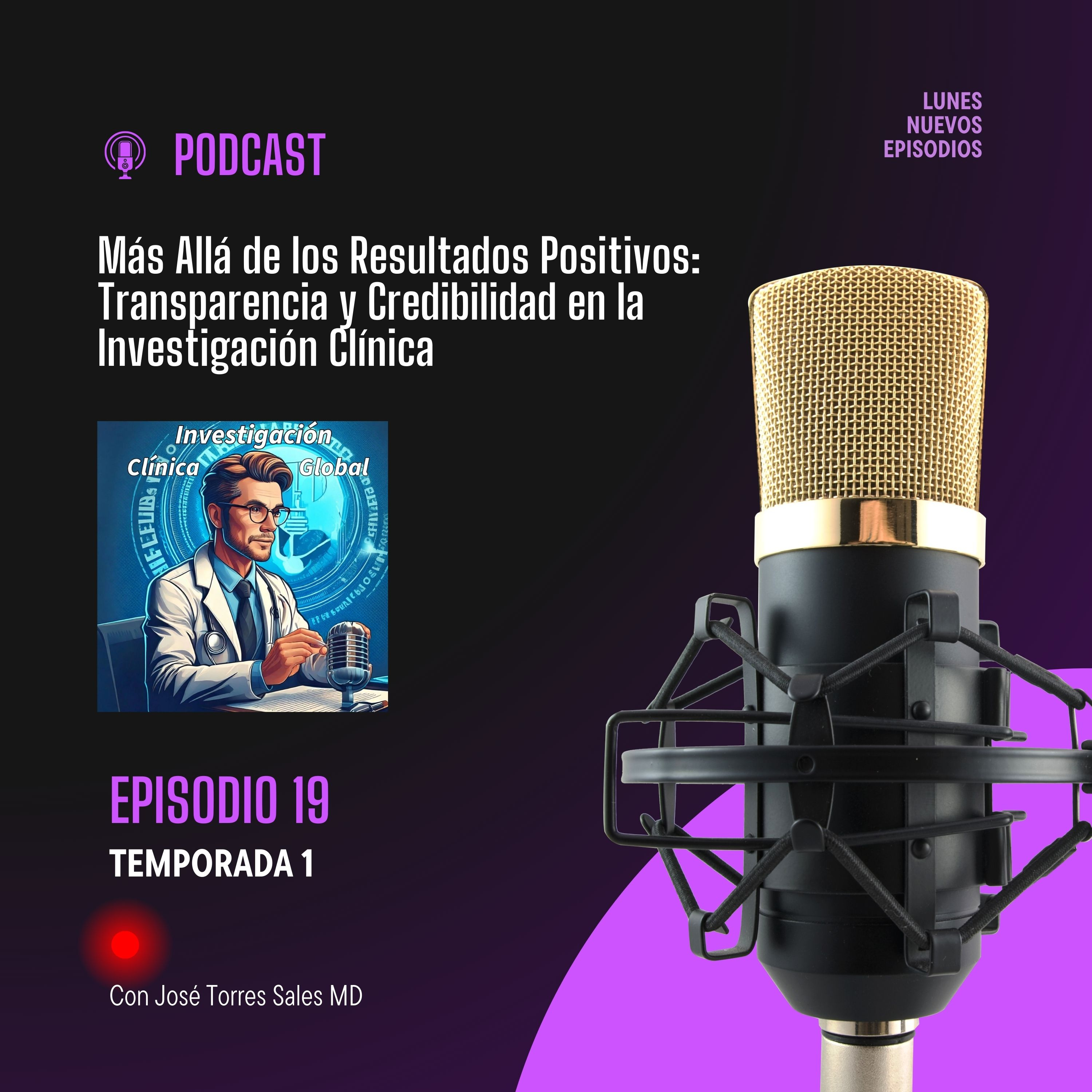 Más Allá de los Resultados Positivos: Transparencia y Credibilidad en la Investigación Clínica episode artwork
