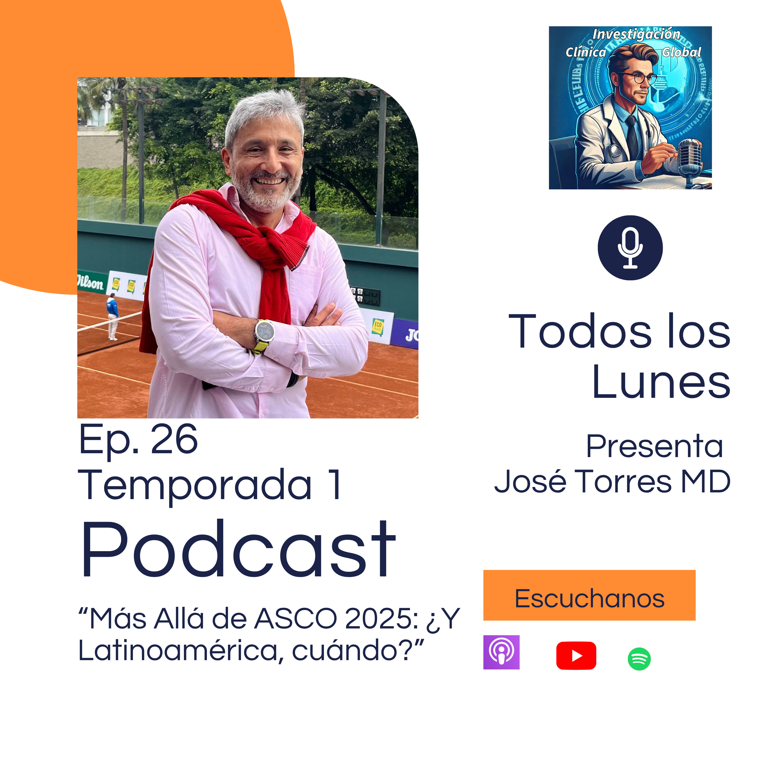 “Más Allá de ASCO 2025: ¿Y Latinoamérica, cuándo?” episode artwork