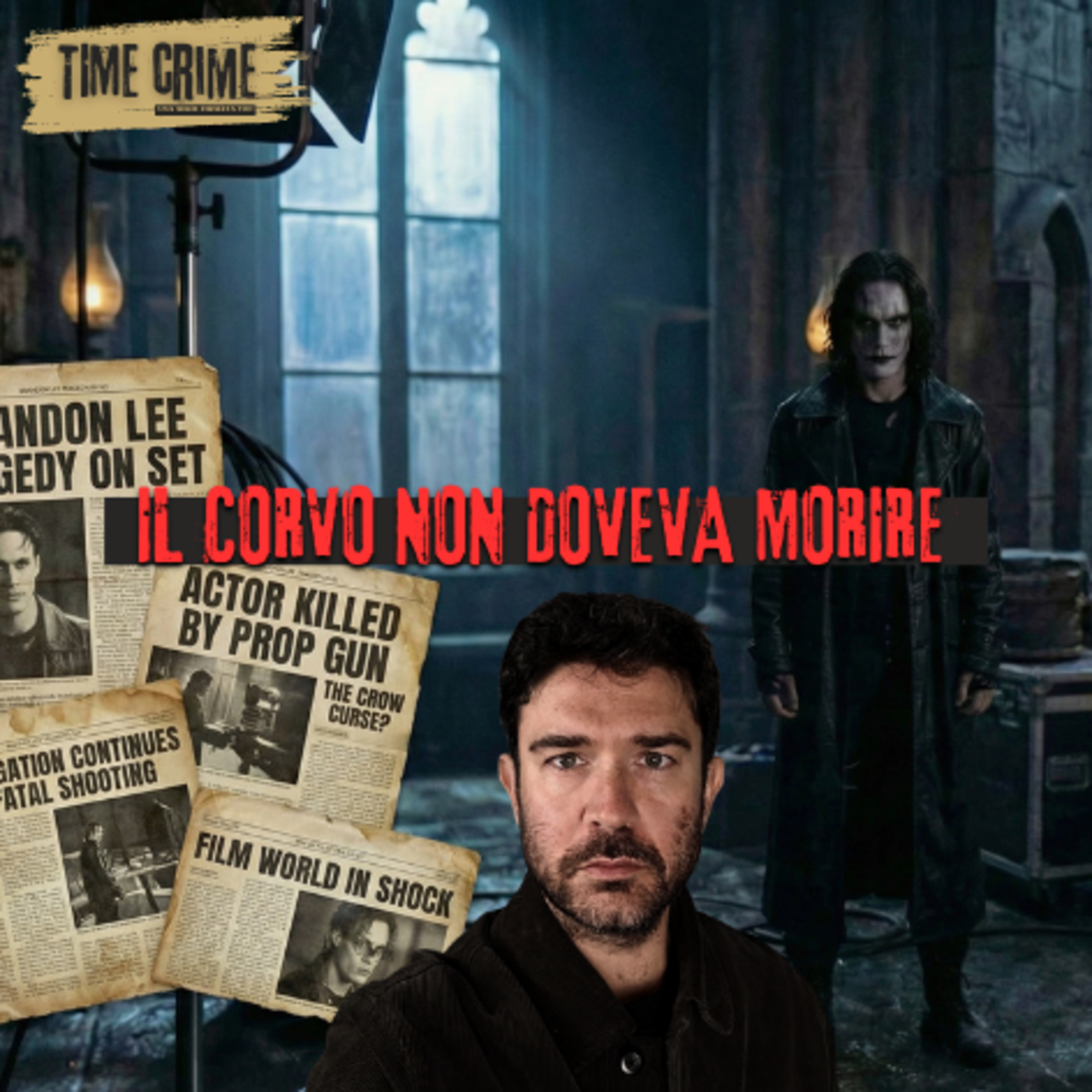 Ep. 38 - L’ASSURDA MORTE SUL SET DEL CORVO: ERRORE O COMPLOTTO? Ep. 38 - L’ASSURDA MORTE SUL SET DEL CORVO: ERRORE O COMPLOTTO?