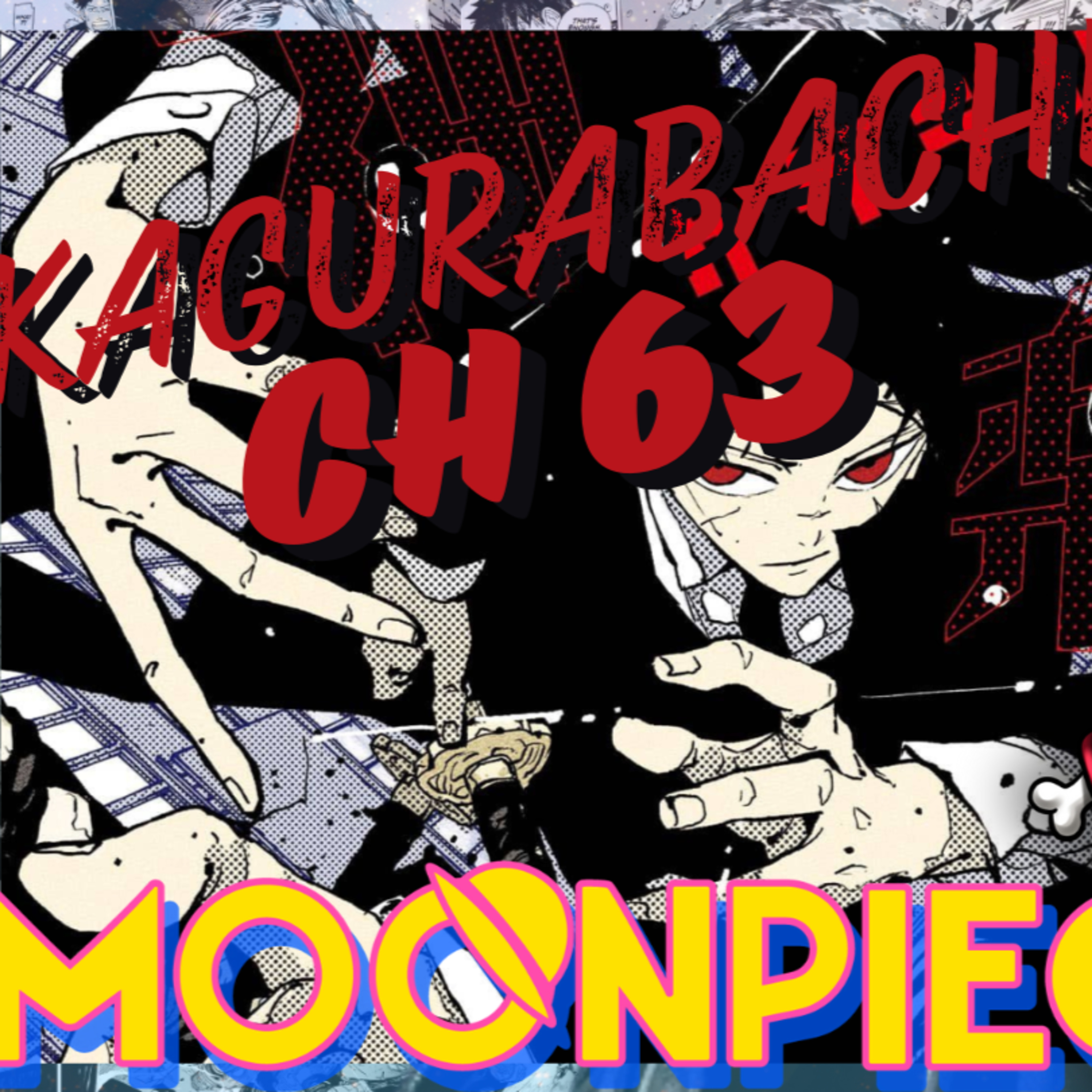 CAR CHASE! Kagurabachi Chapter 63 | Moon Piece Live