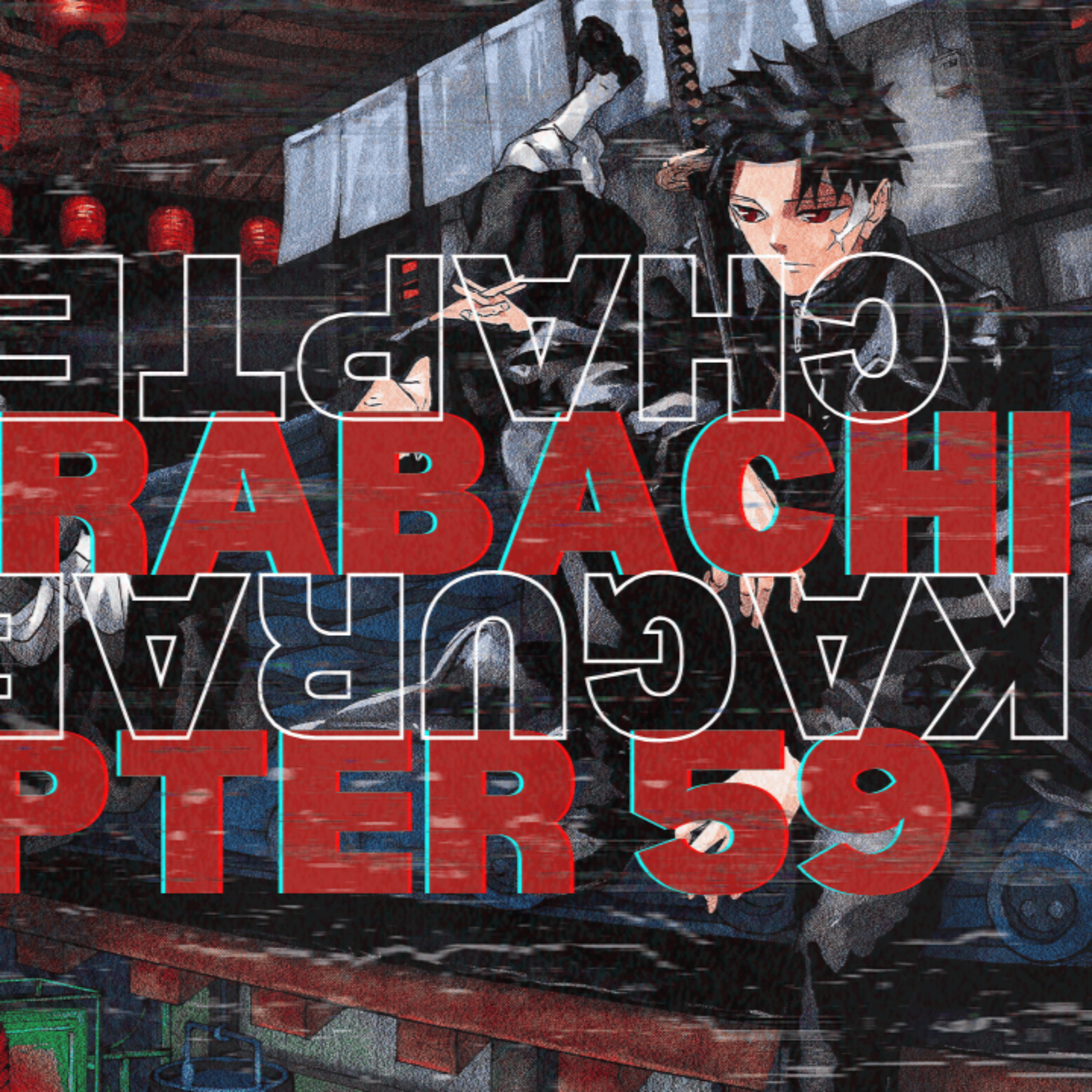 BLACKOUT! Kagurabachi Ch 59 | Live Reaction