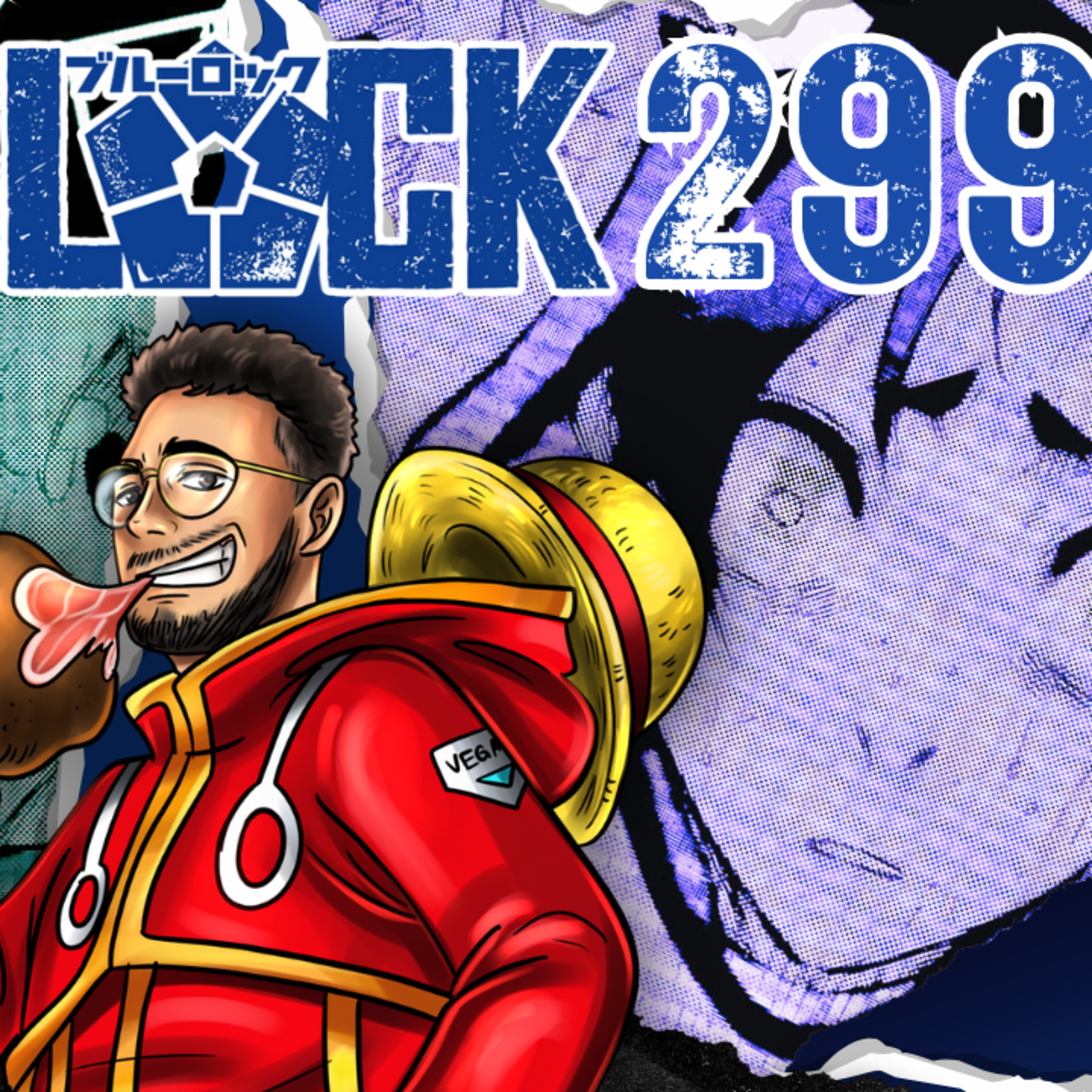 GO HOME, SEISHIRO NAGI!! Blue Lock Chapter 299 | Blue Lock Live Reaction W/ @Roronoa_danny ​