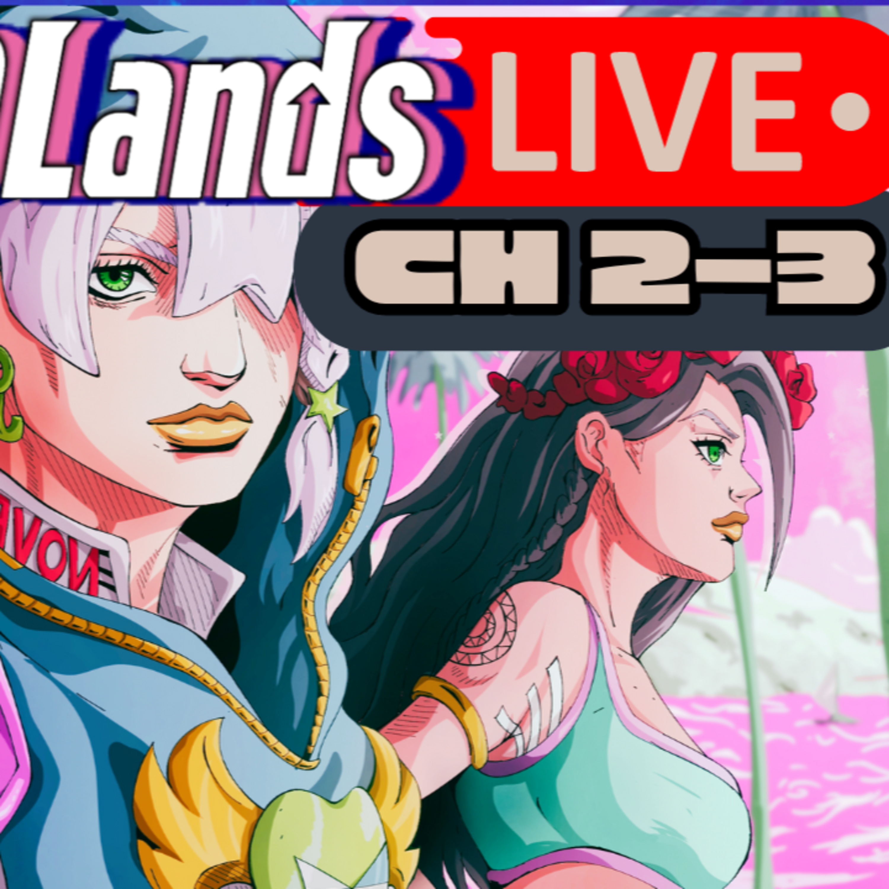 SOUTH KING STREET! The JoJoLands Chapter 2 & 3 | Live Reaction