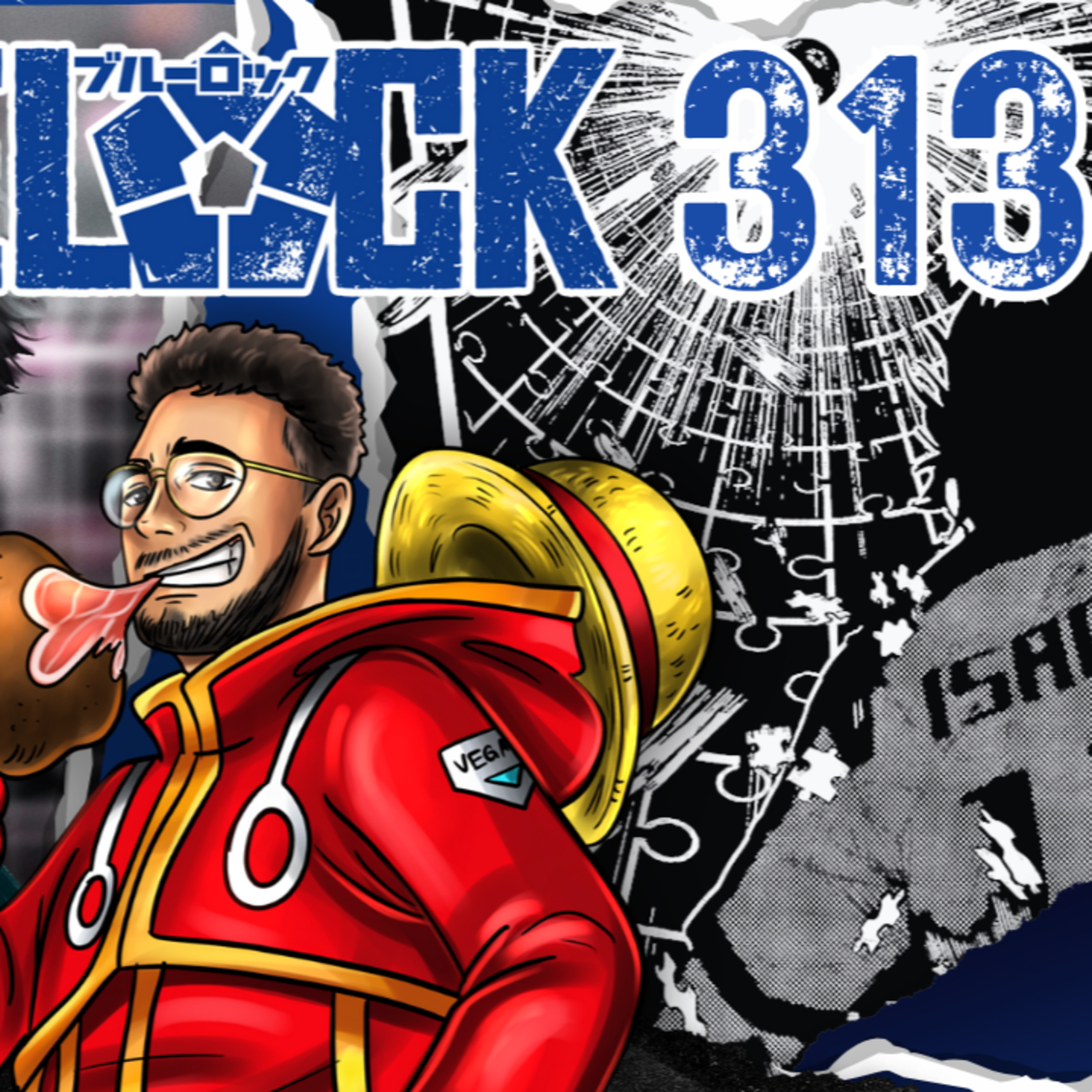 NAH, I'VE TRANSCENDED! Blue Lock Chapter 313 | Blue Lock Live Reaction W/ @Roronoa_danny ​