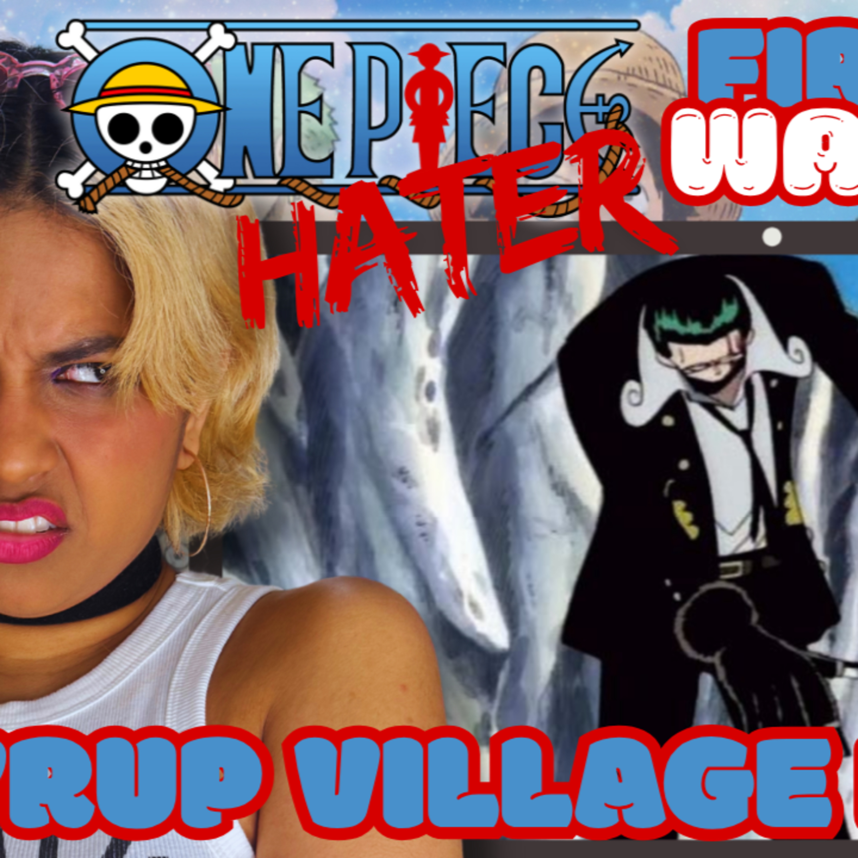 SYRUP VILLAGE PT.2! One Piece Hater Starts One Piece! | @KrashedCosplay Reaction