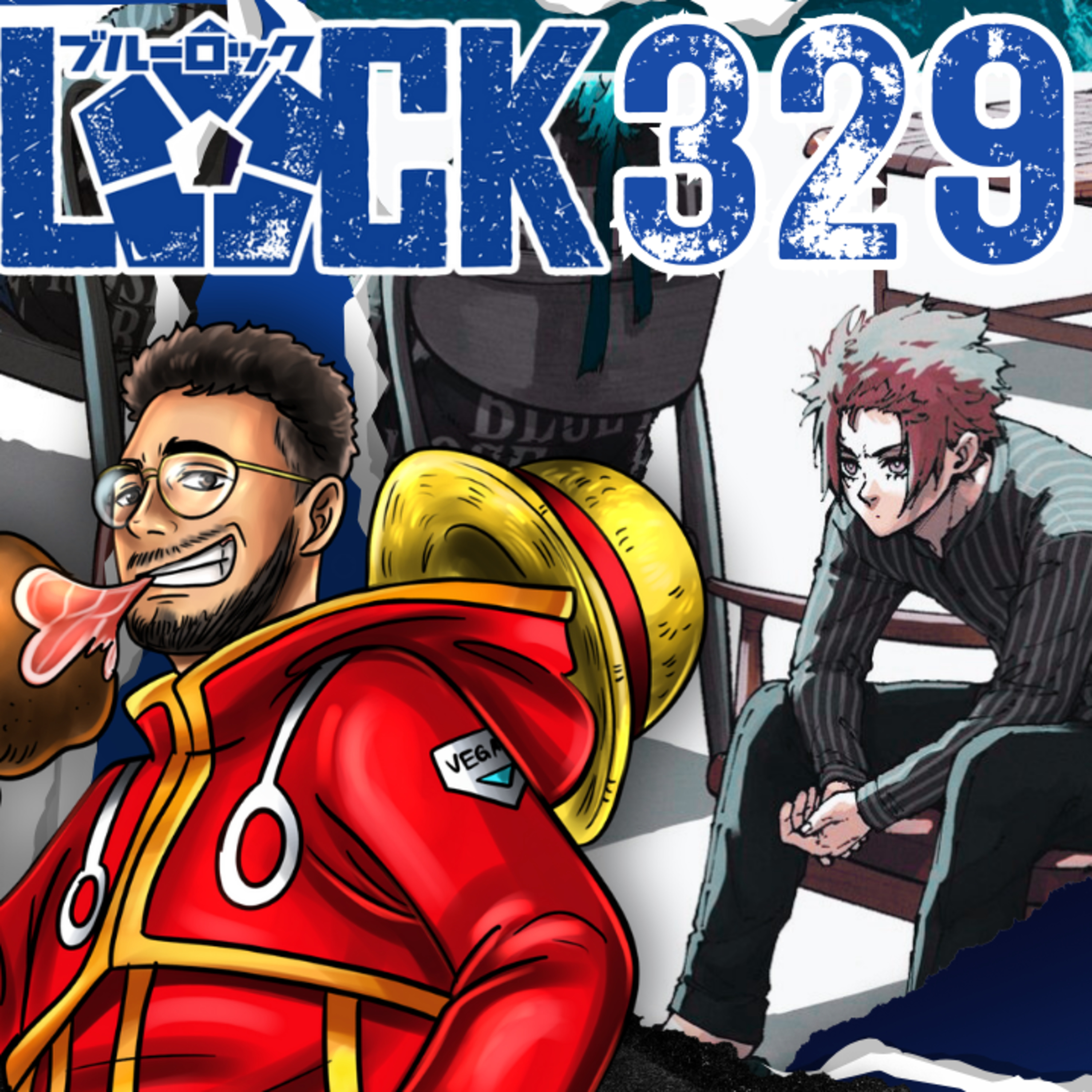 Don't run away…Blue Lock Ch 329 | Blue Lock Live Reaction W/ @Roronoa_danny ​ episode artwork