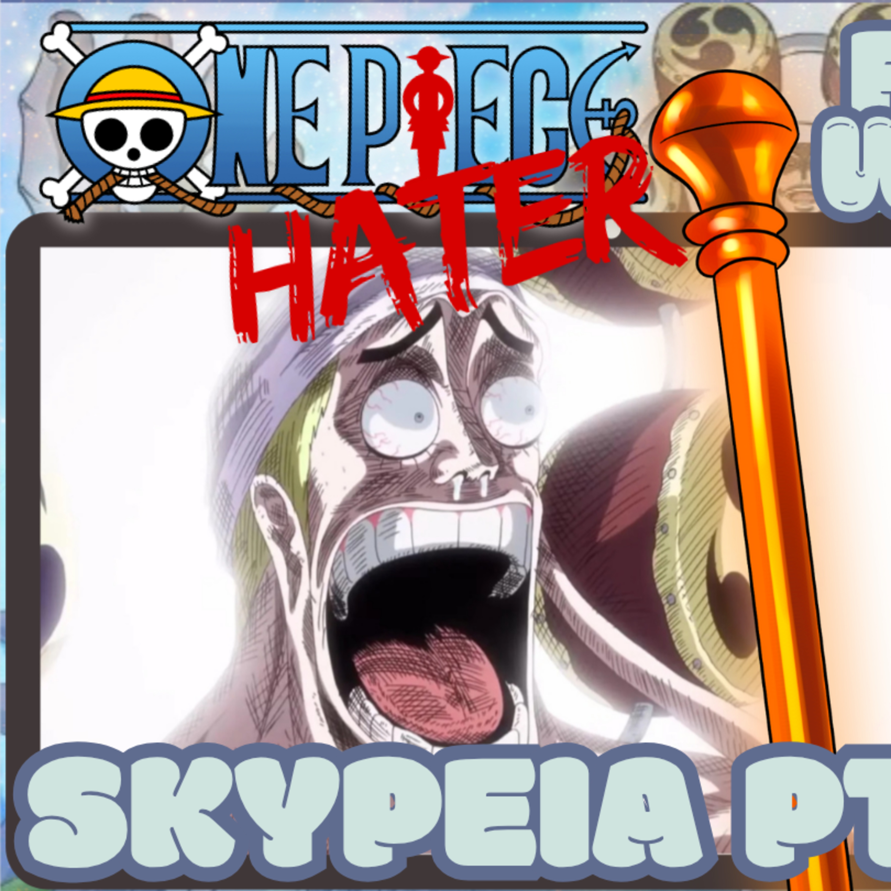 SKYPEIA PART 4! One Piece Hater Starts One Piece! | @KrashedCosplay Reaction episode artwork