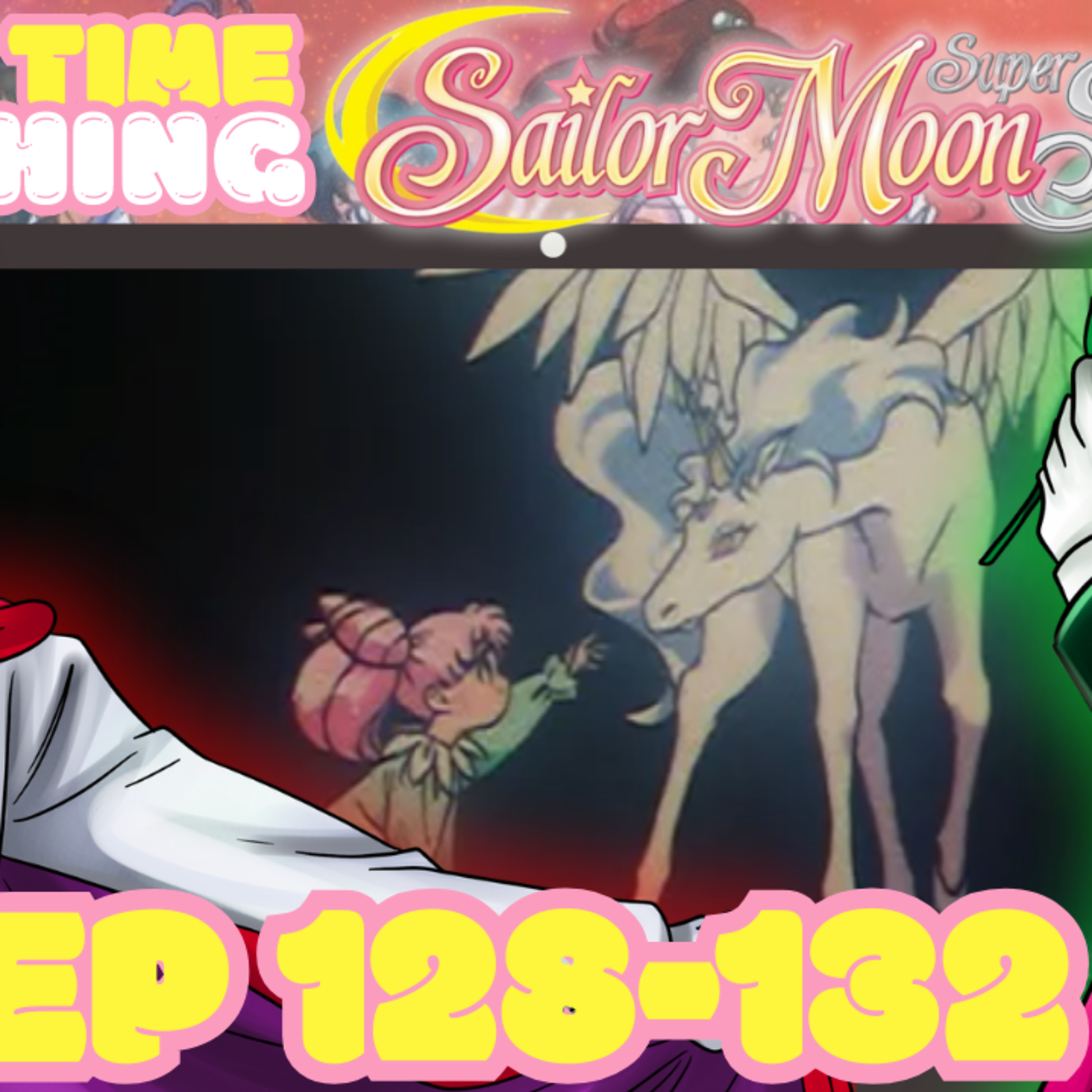 ONWARD TO SEASON 4!! Sailor Moon SuperS Ep.128 - 132 Reaction! | First Time Watching episode artwork