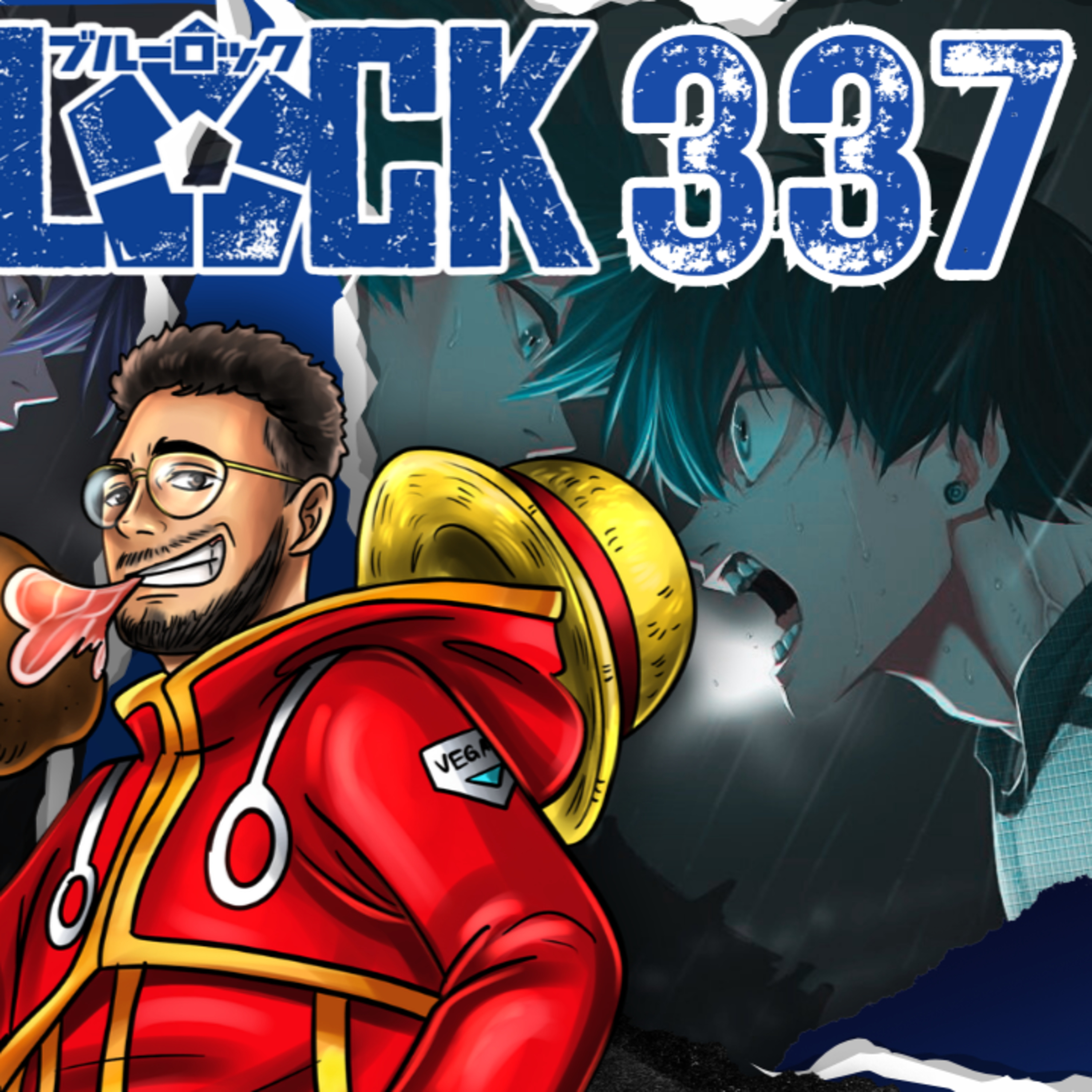 FOR THE BLUE! Blue Lock Ch 337 | Live Reaction W/ @Roronoa_danny ​ episode artwork