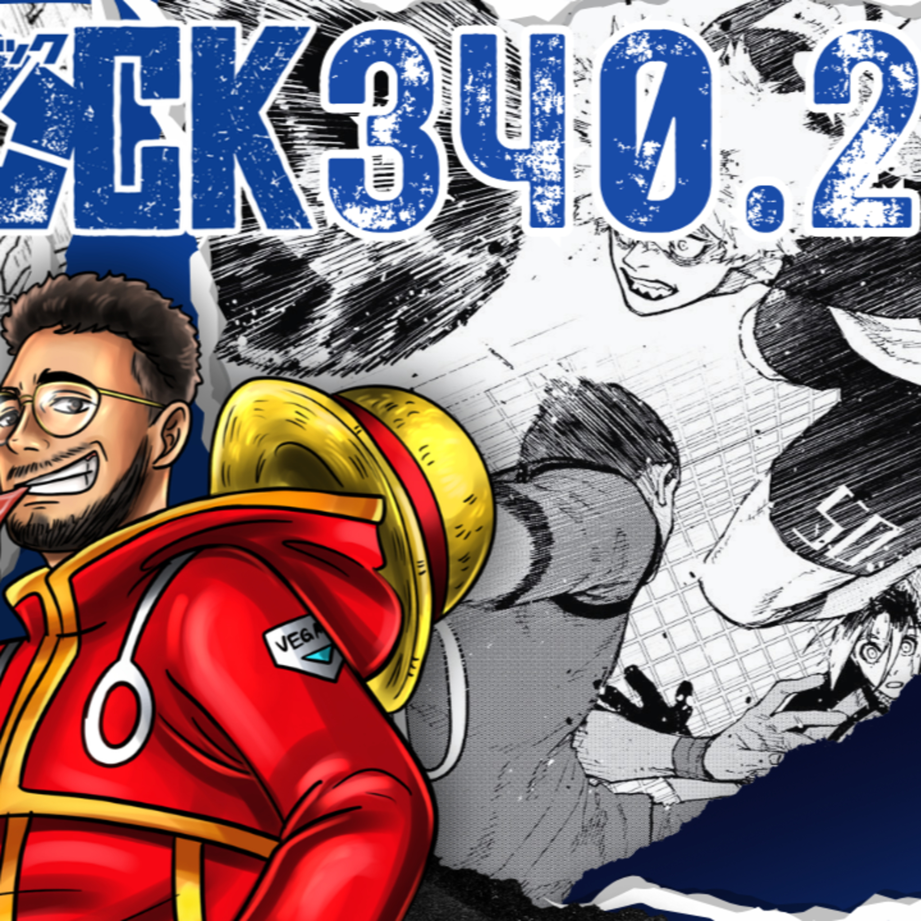NO GUARD PT 2! Blue Lock Ch 340.2 | Live Reaction episode artwork