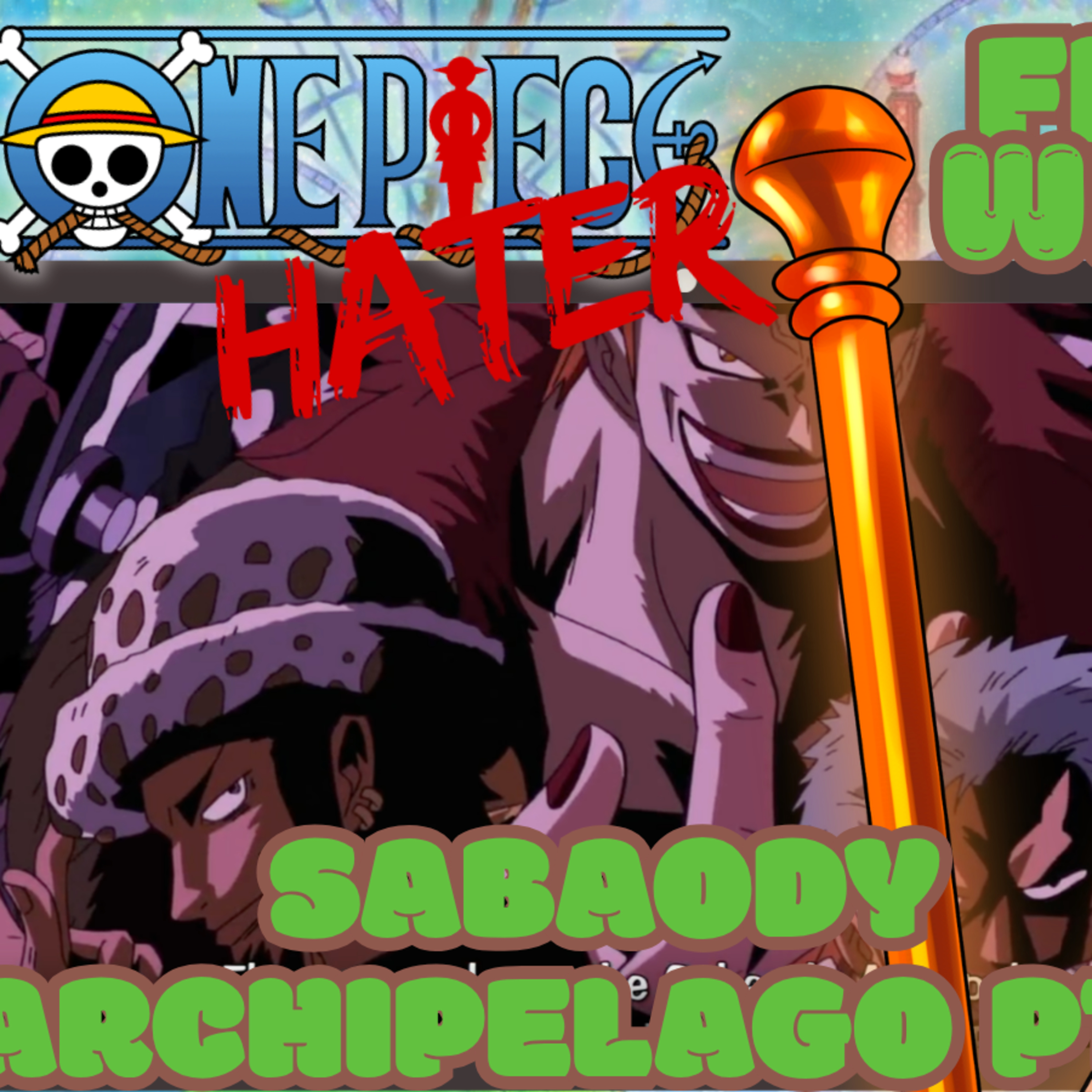 SABAODY ARCHIPELAGO PT.1! One Piece Hater Starts One Piece! | Live Reaction