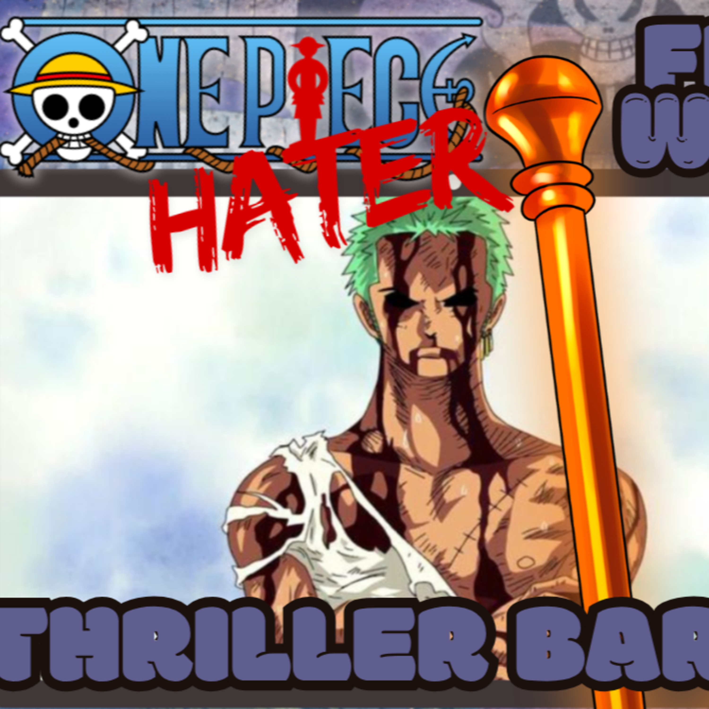 THRILLER BARK PT.5! One Piece Hater Starts One Piece! | Live Reaction episode artwork