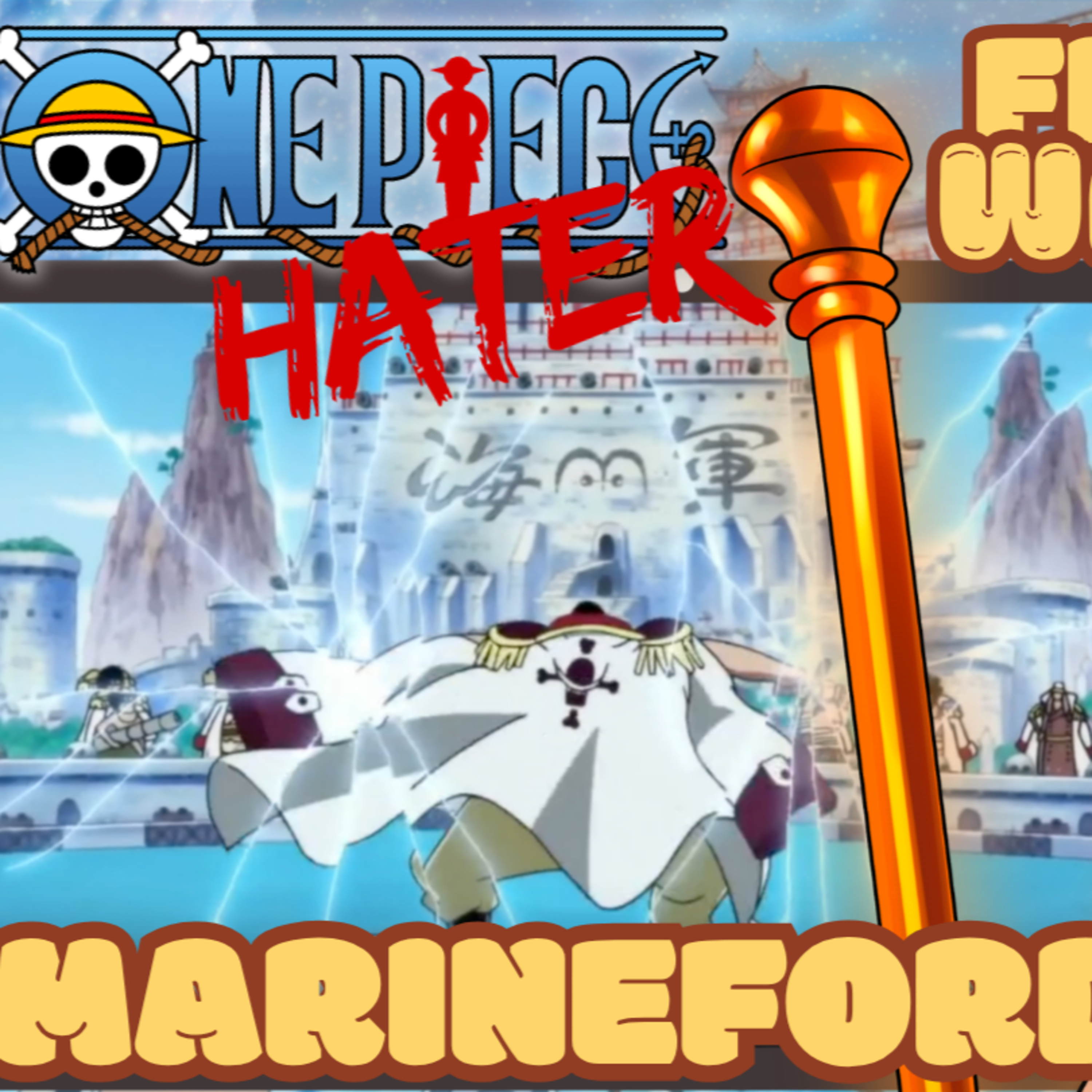 MARINEFORD PART 1! One Piece Hater Starts One Piece! | Live Reaction episode artwork