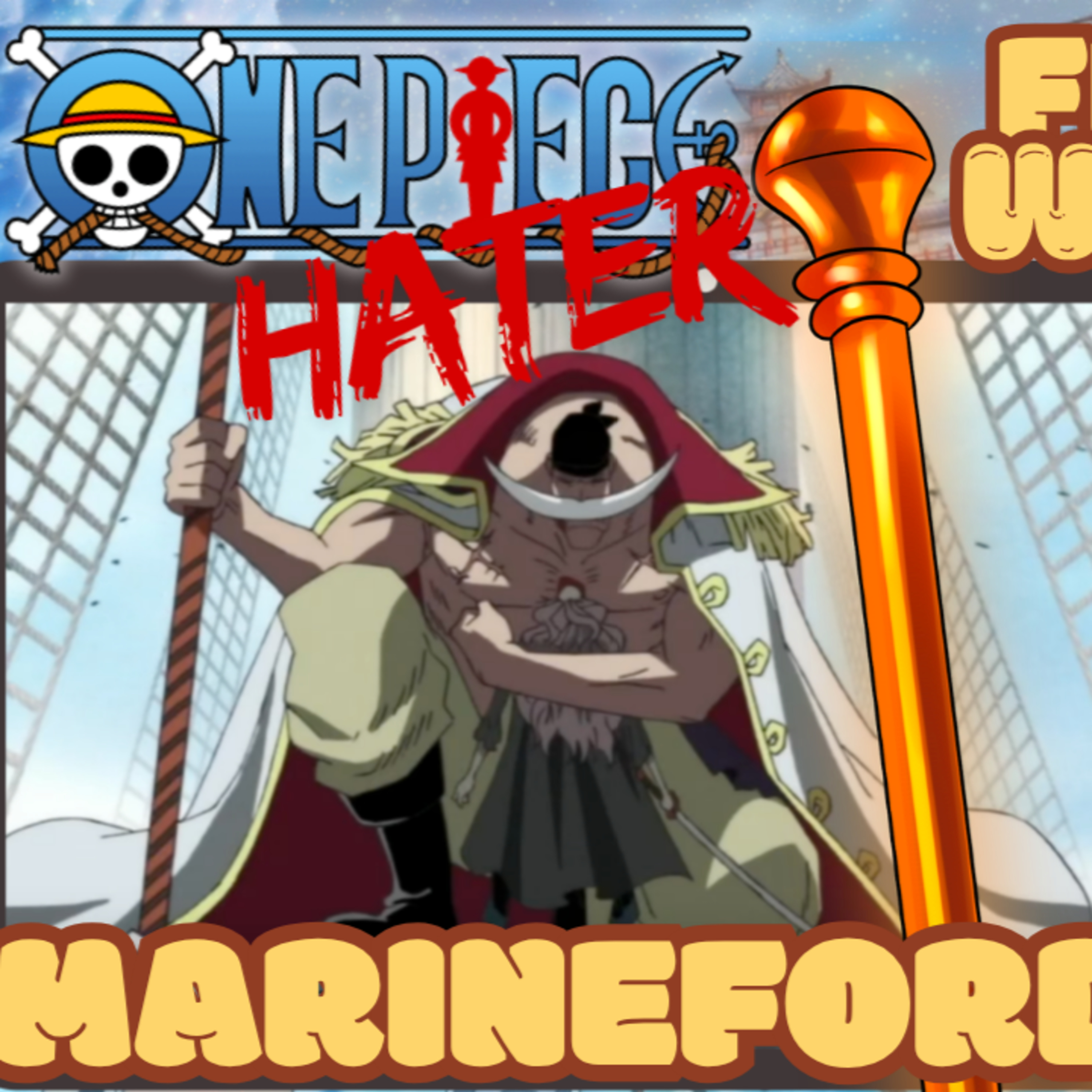 MARINEFORD PART 2! One Piece Hater Starts One Piece! | Live Reaction episode artwork