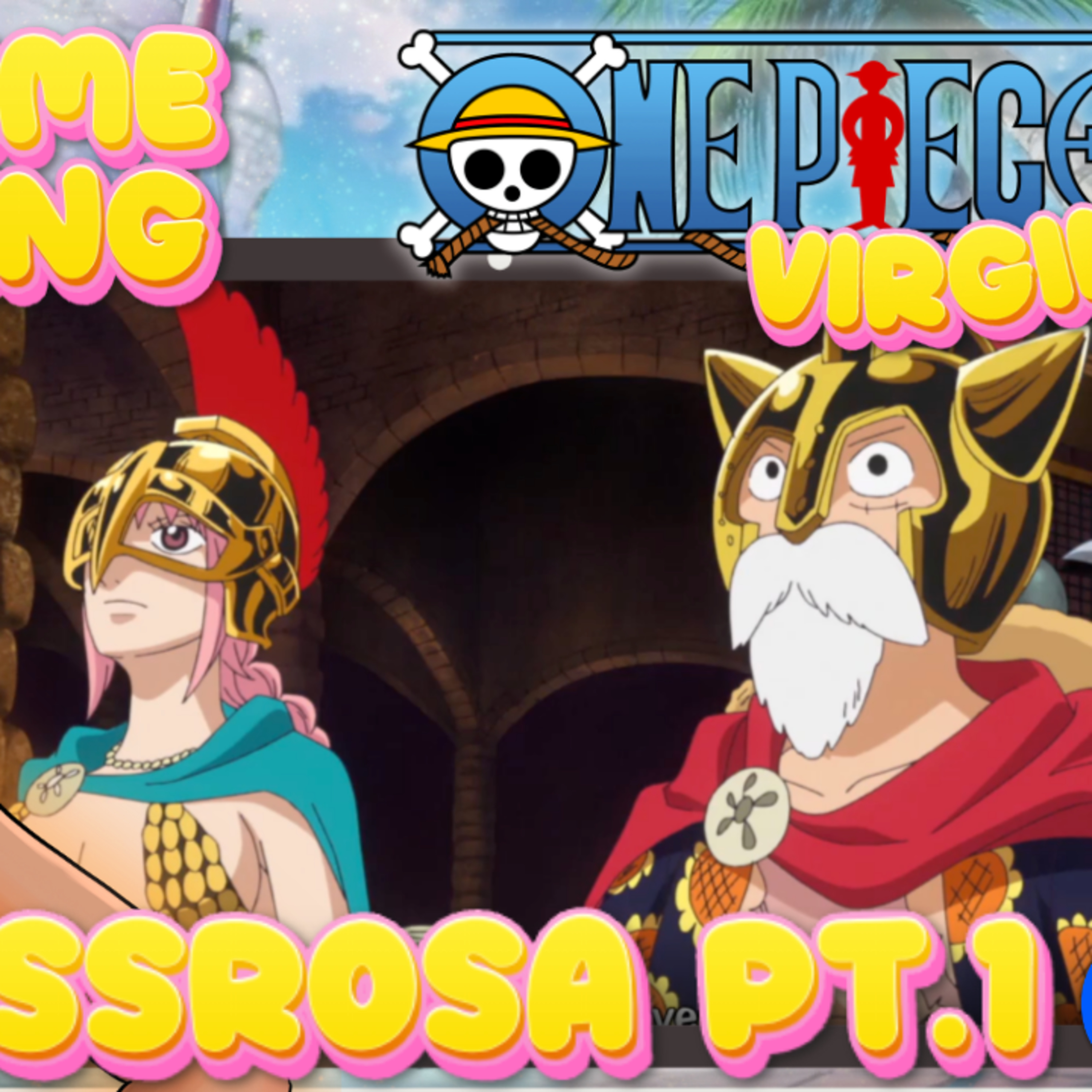 DRESSROSA PART 1! One Piece Virgin Starts One Piece! | Live Reaction episode artwork