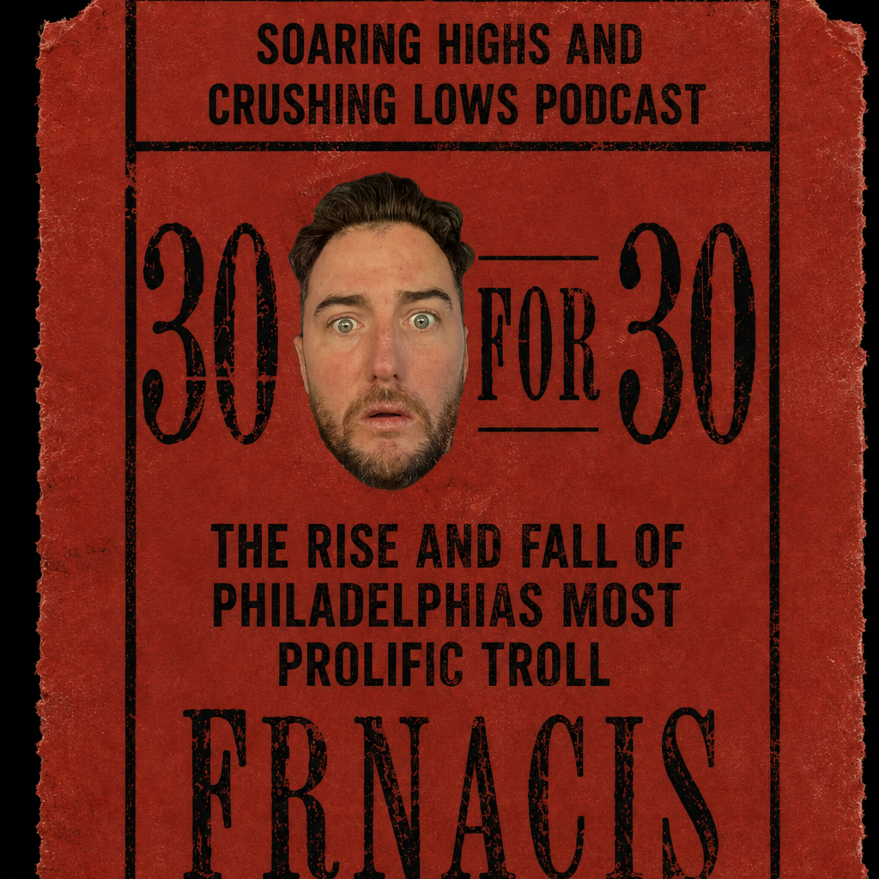 THE RISE AND FALL OF FRNACIS episode artwork