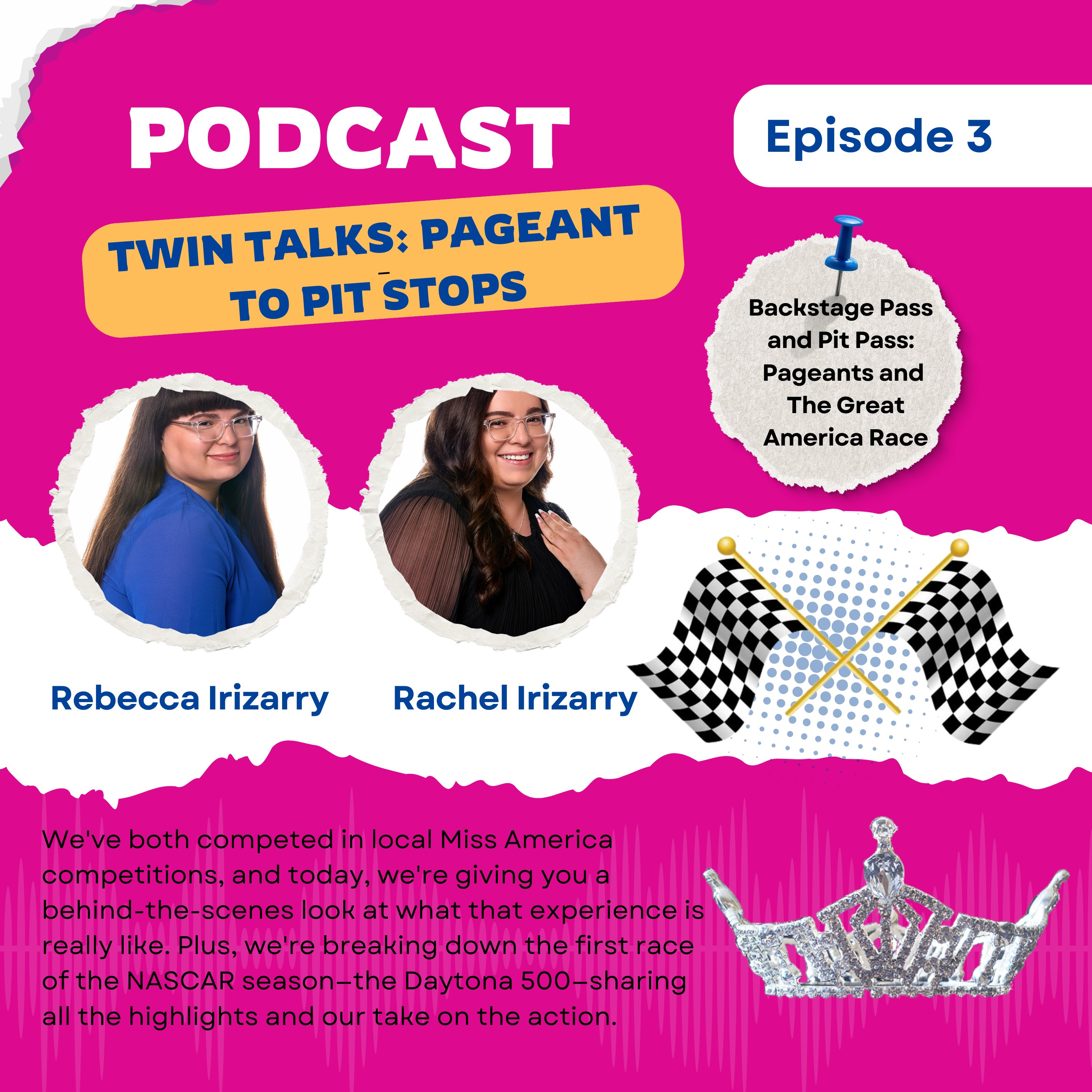 Backstage Pass and Pit Pass: Pageants and The Great American Race episode artwork