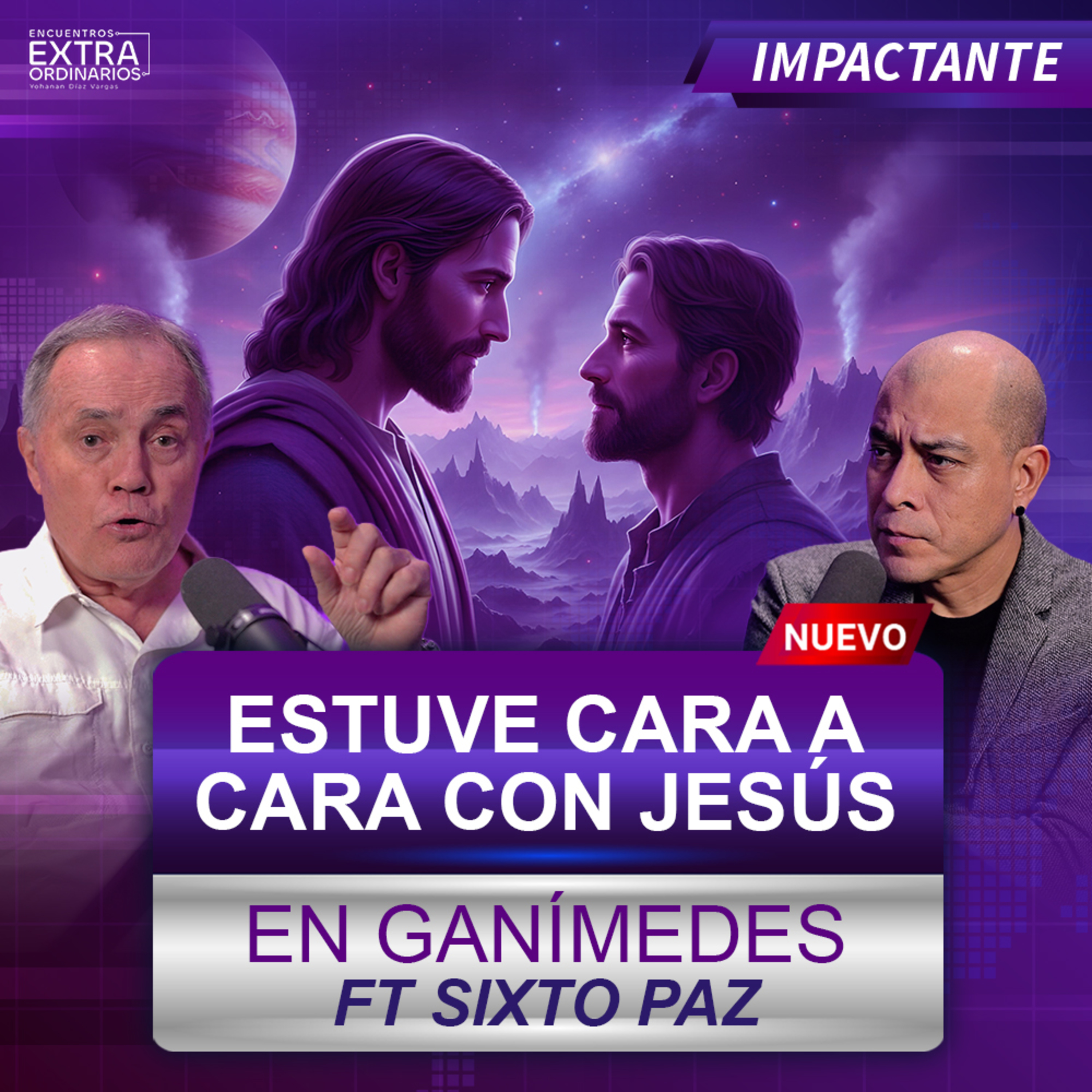 Estuve CARA a CARA con JESÚS en GANÍMEDES | Sixto Paz Contacto OVNI y la historia OCULTA del Planeta