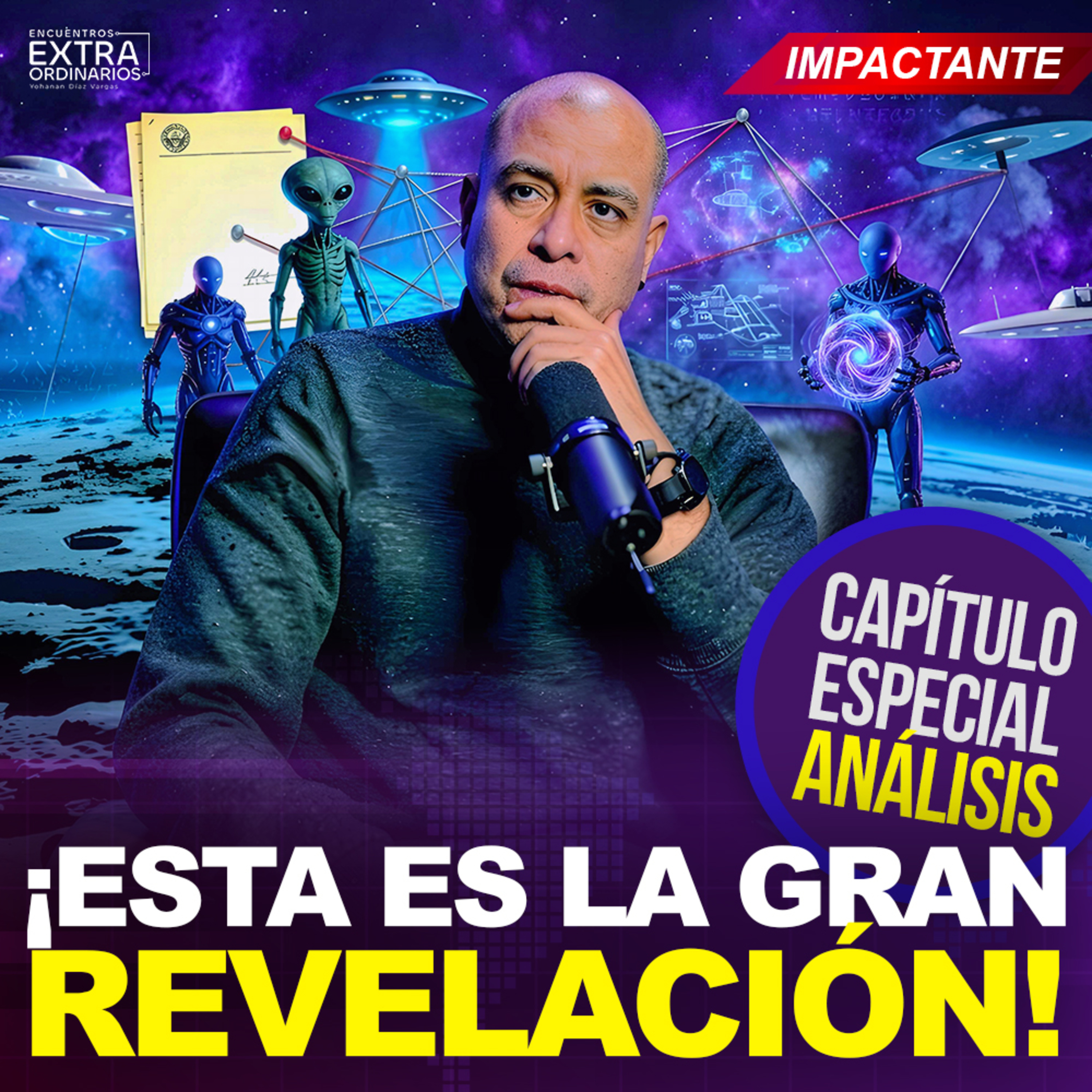 La Gran Revelación: ¿Estamos Preparados para el Contacto Extraterrestre? | Yohanan Díaz