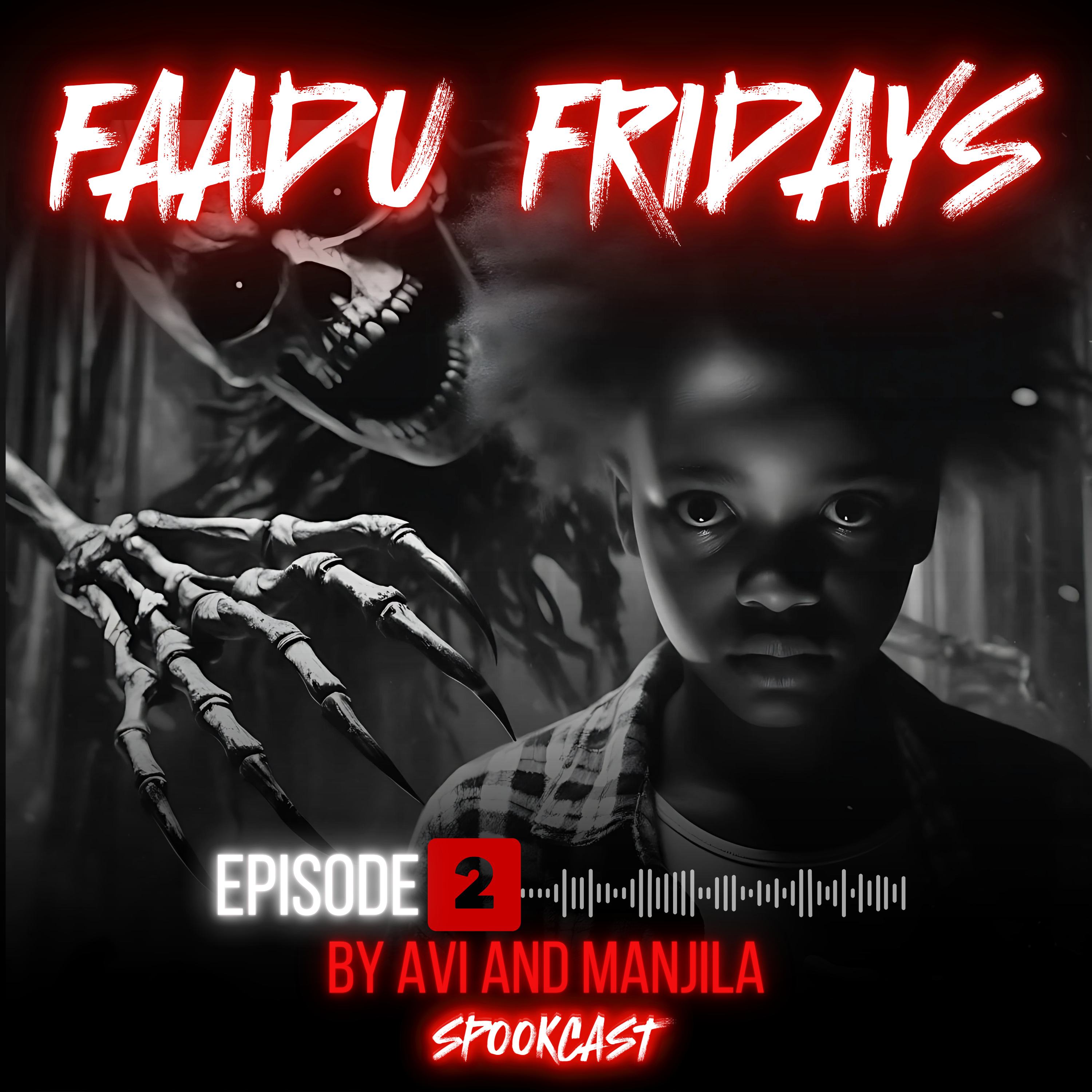 2 Hindi HORROR STORIES - FAADU FRIDAYS Ep02 | Hindi Horror Story episode artwork