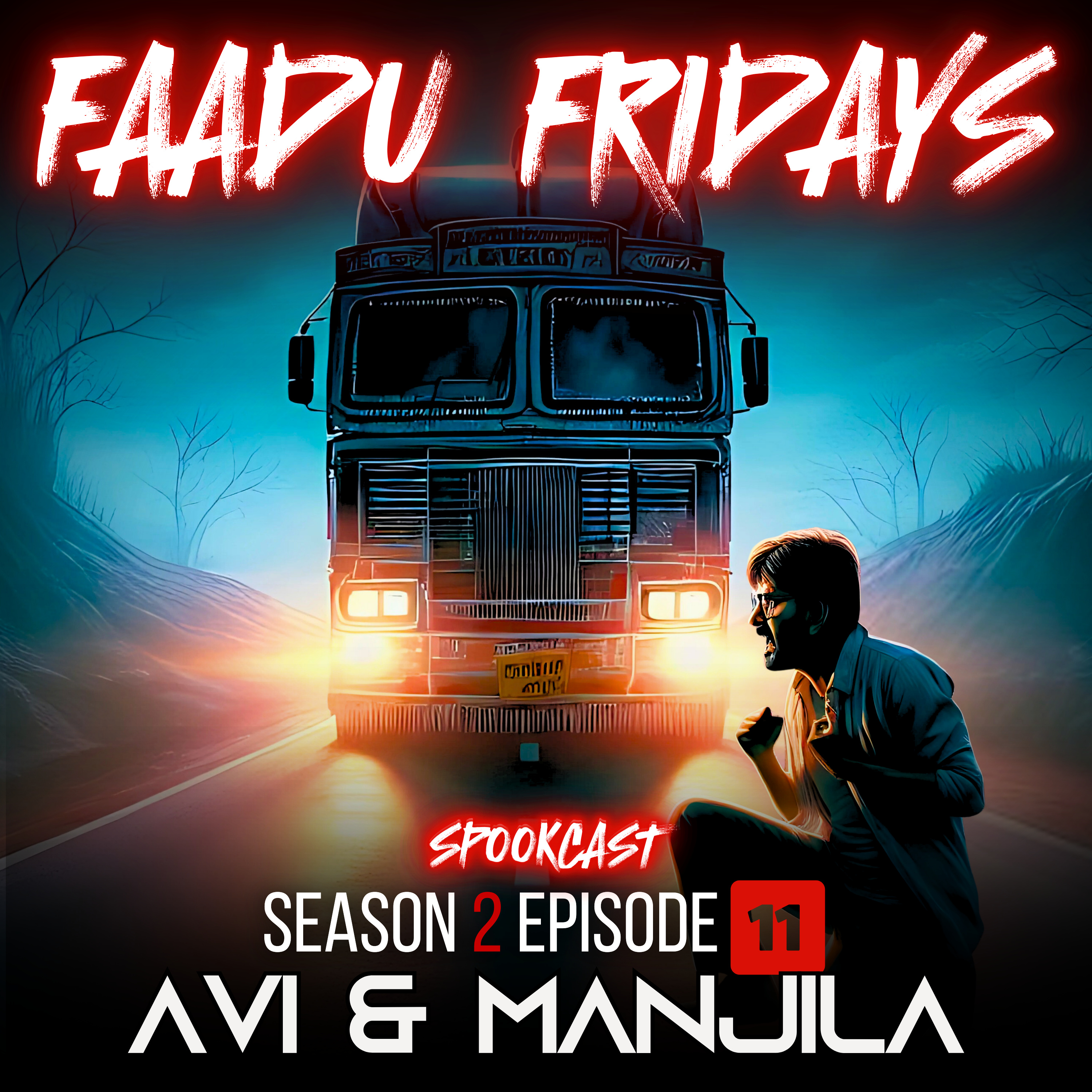 Truck Driver's horror experience - FAADU FRIDAYS Ep21 | Hindi Horror Story