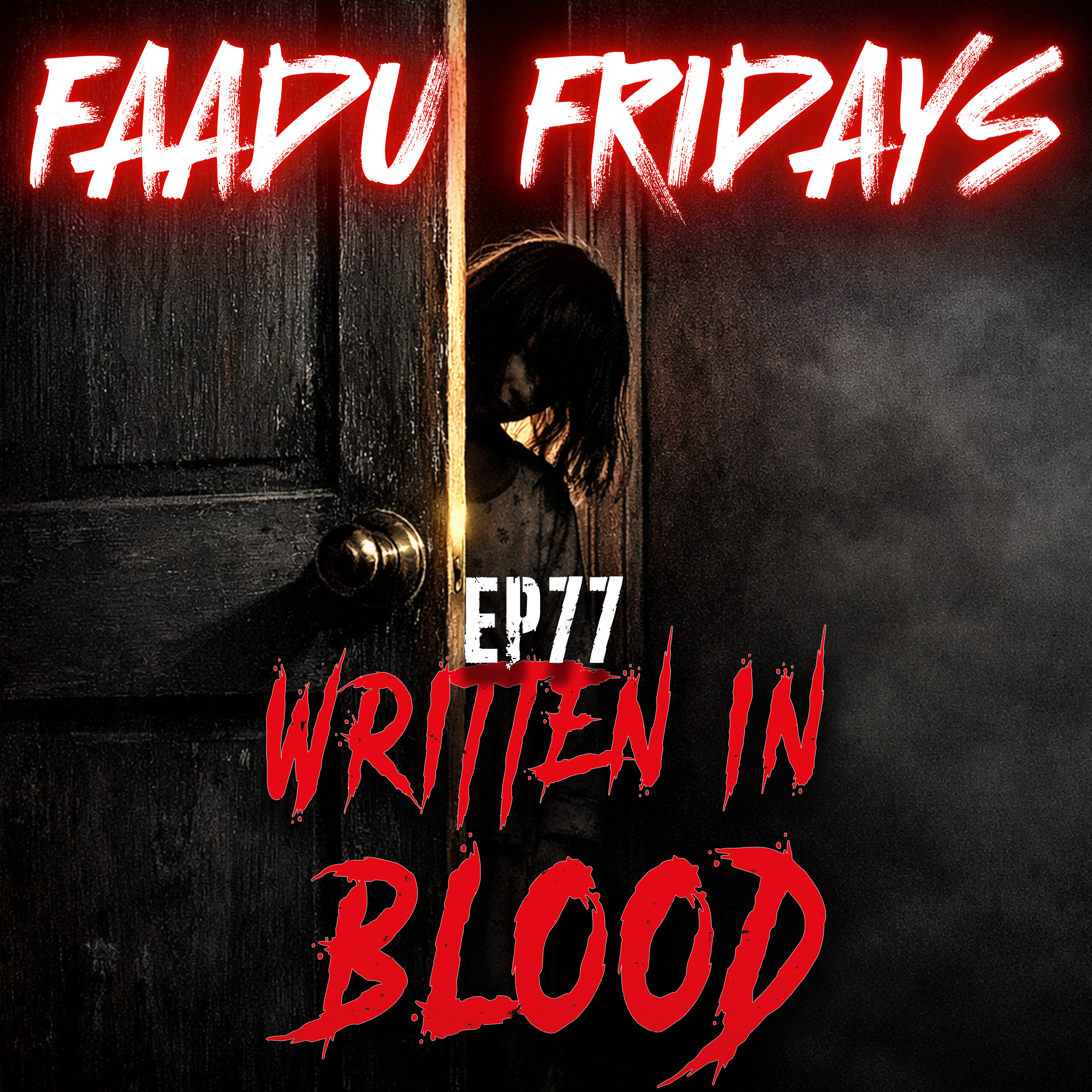 She Knocked on His Door Every Night... Until He Found Out Why (2 True Horror Stories) - FAADU FRIDAYS Ep77 | Hindi Horror Story | Hindi Horror Podcast | CREEPYPASTA | Conjuring