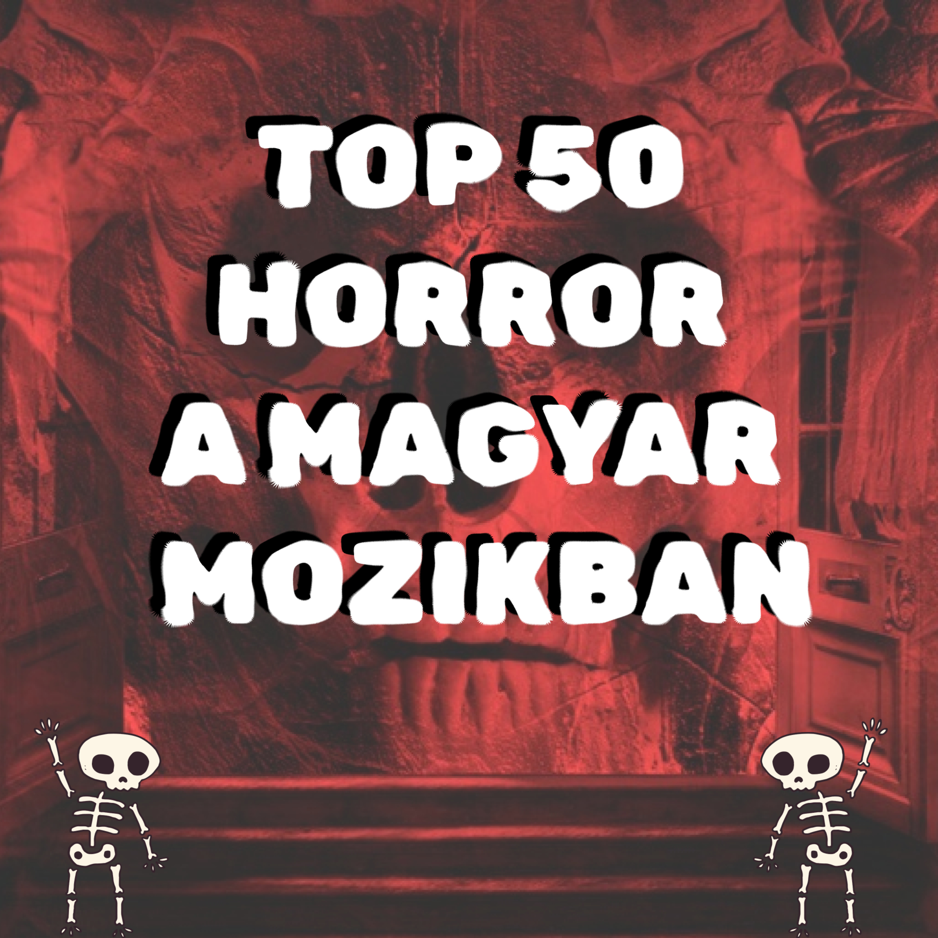 Top 50 horror a magyar mozikban, 50-26 | Horrort bírod?