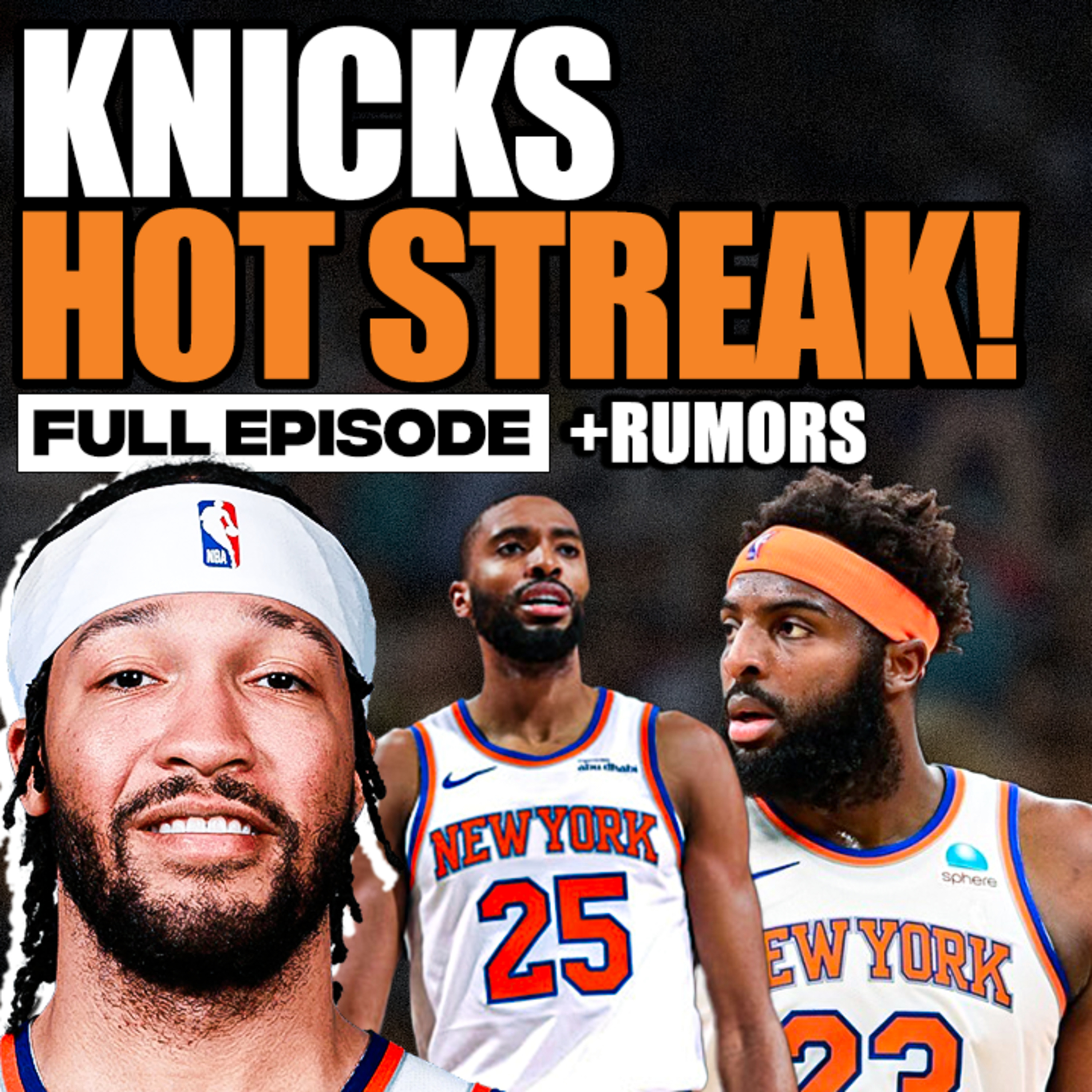 Knicks Keep Rolling! Latest Updates, Breaking Down Bench Depth & Rumors episode artwork