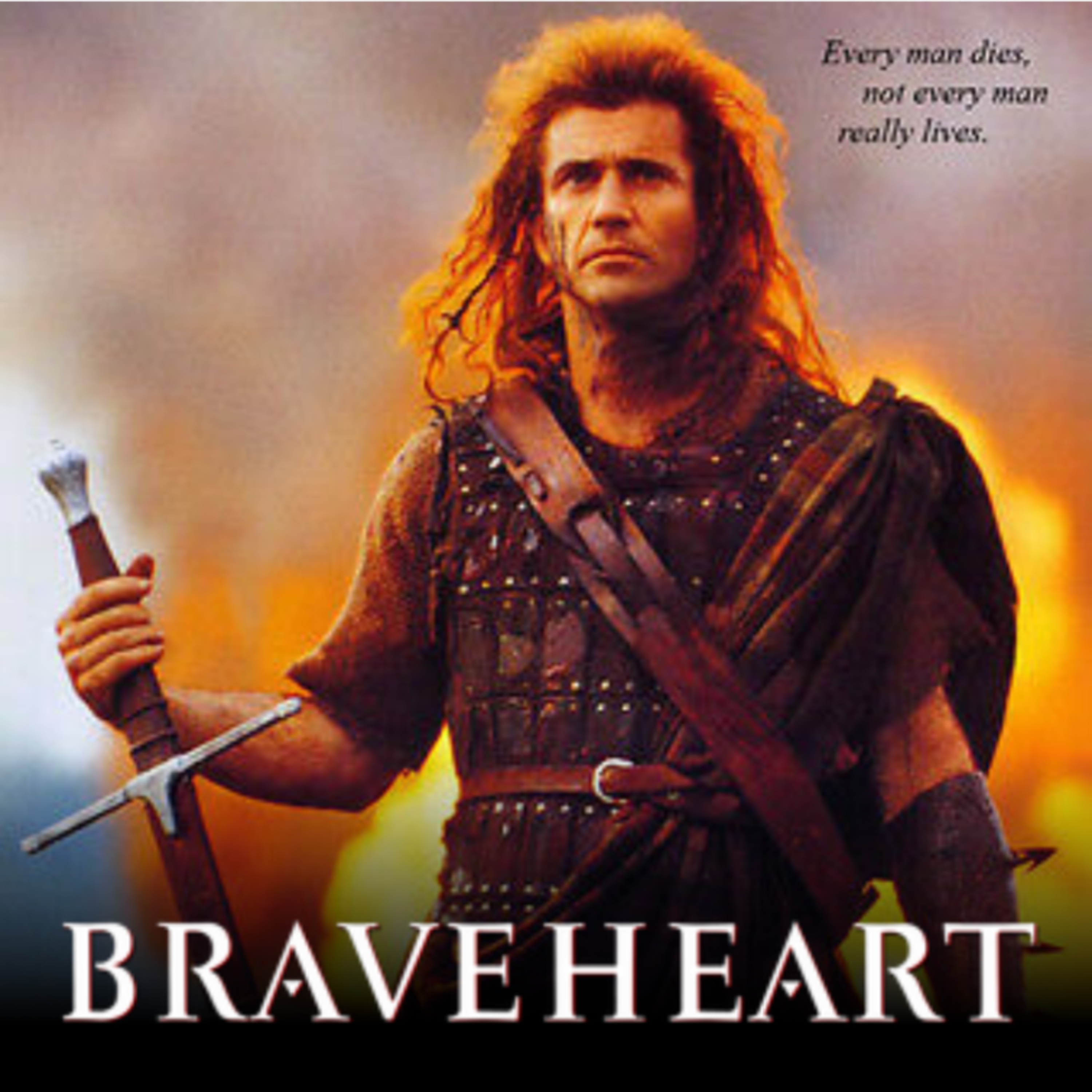 #20: Braveheart (1995) - Part 2 episode artwork