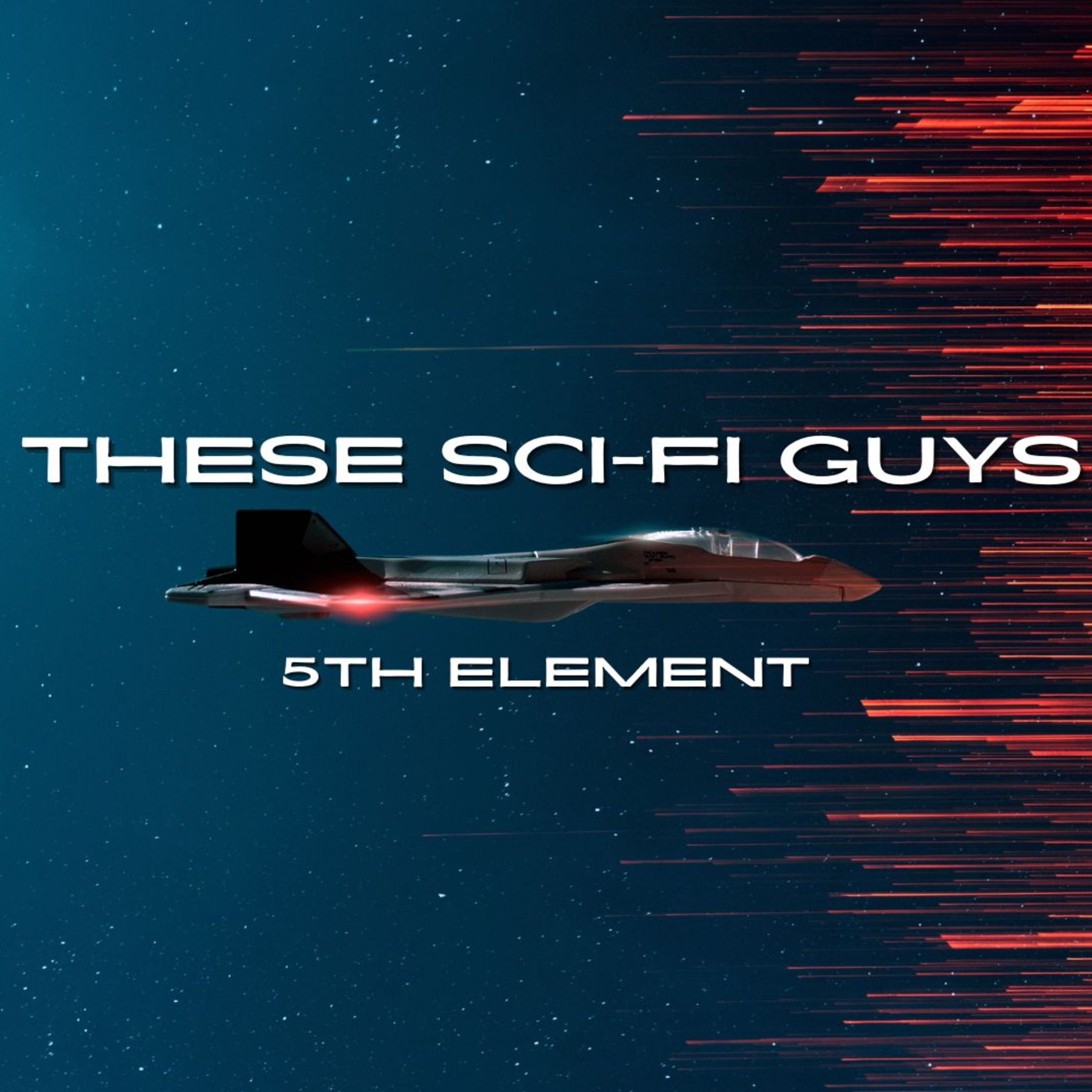 These Sci-Fi Guys - 5th Element episode artwork