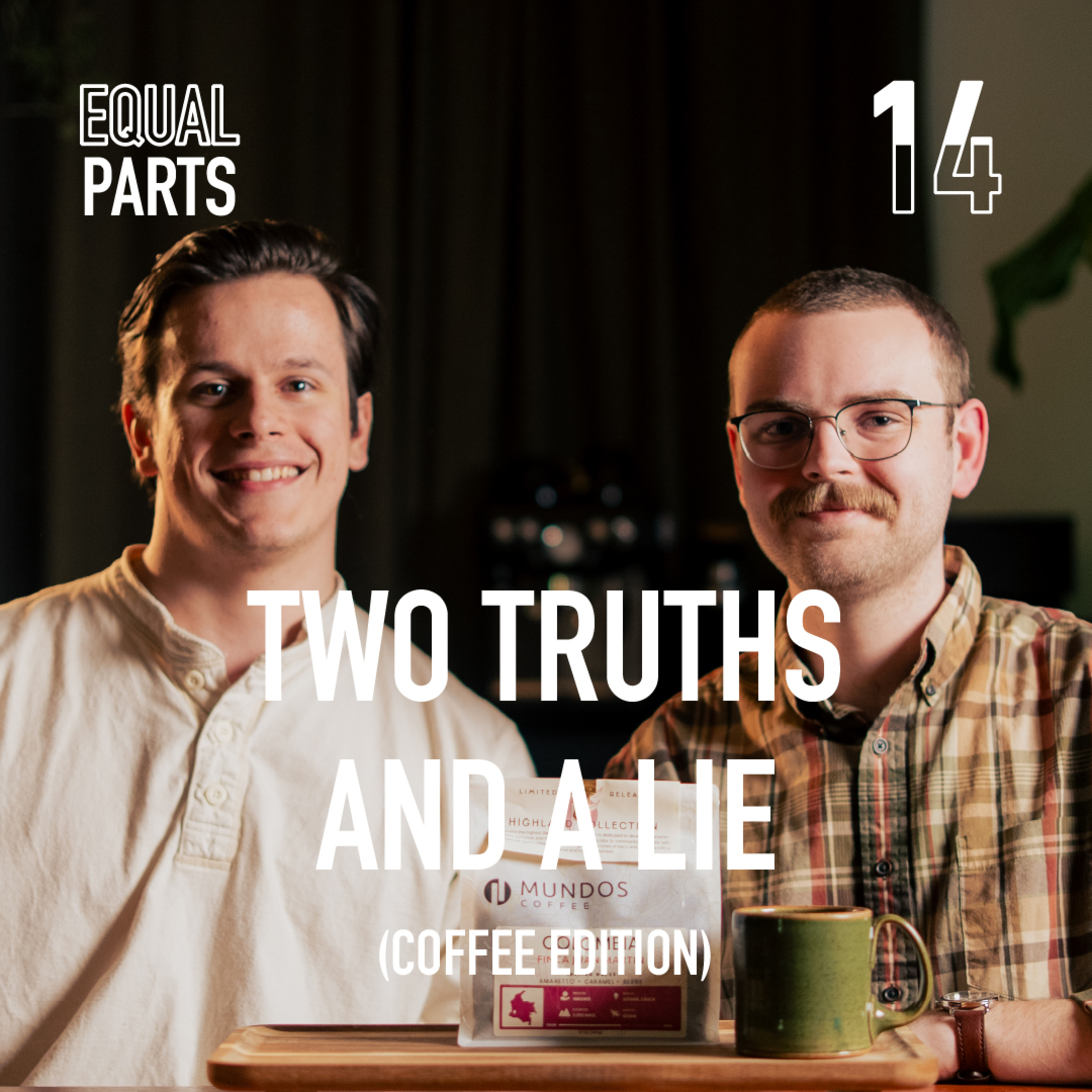 Equal Parts Coffee Podcast