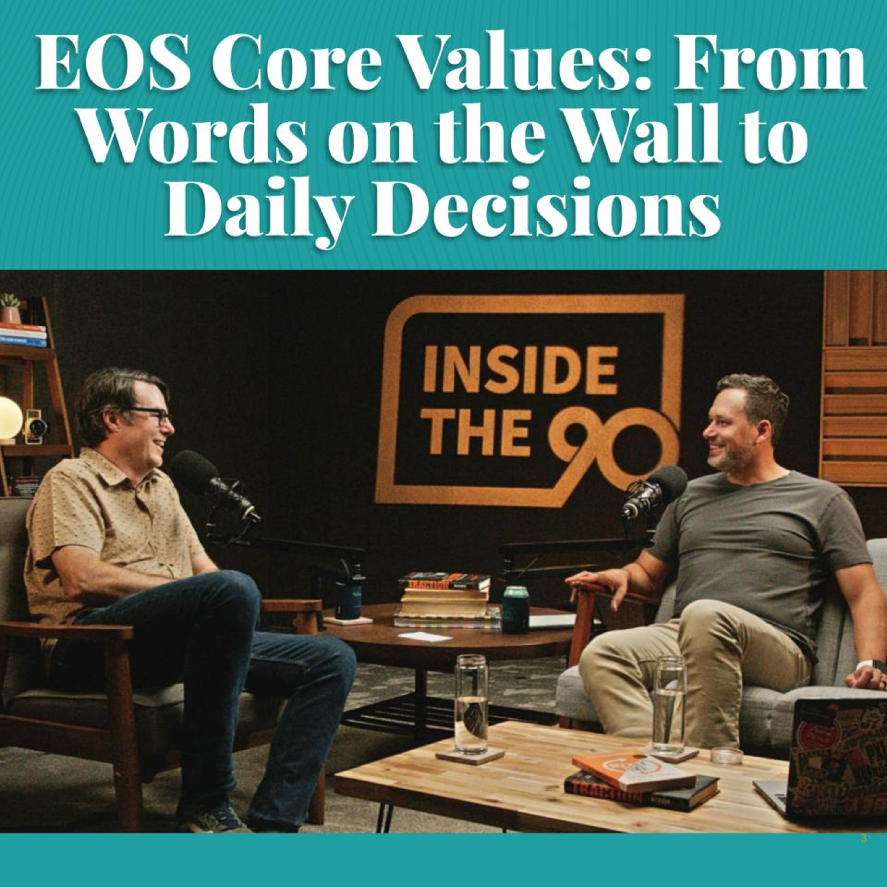 EOS Core Values: From Words on a Wall to Daily Decisions
