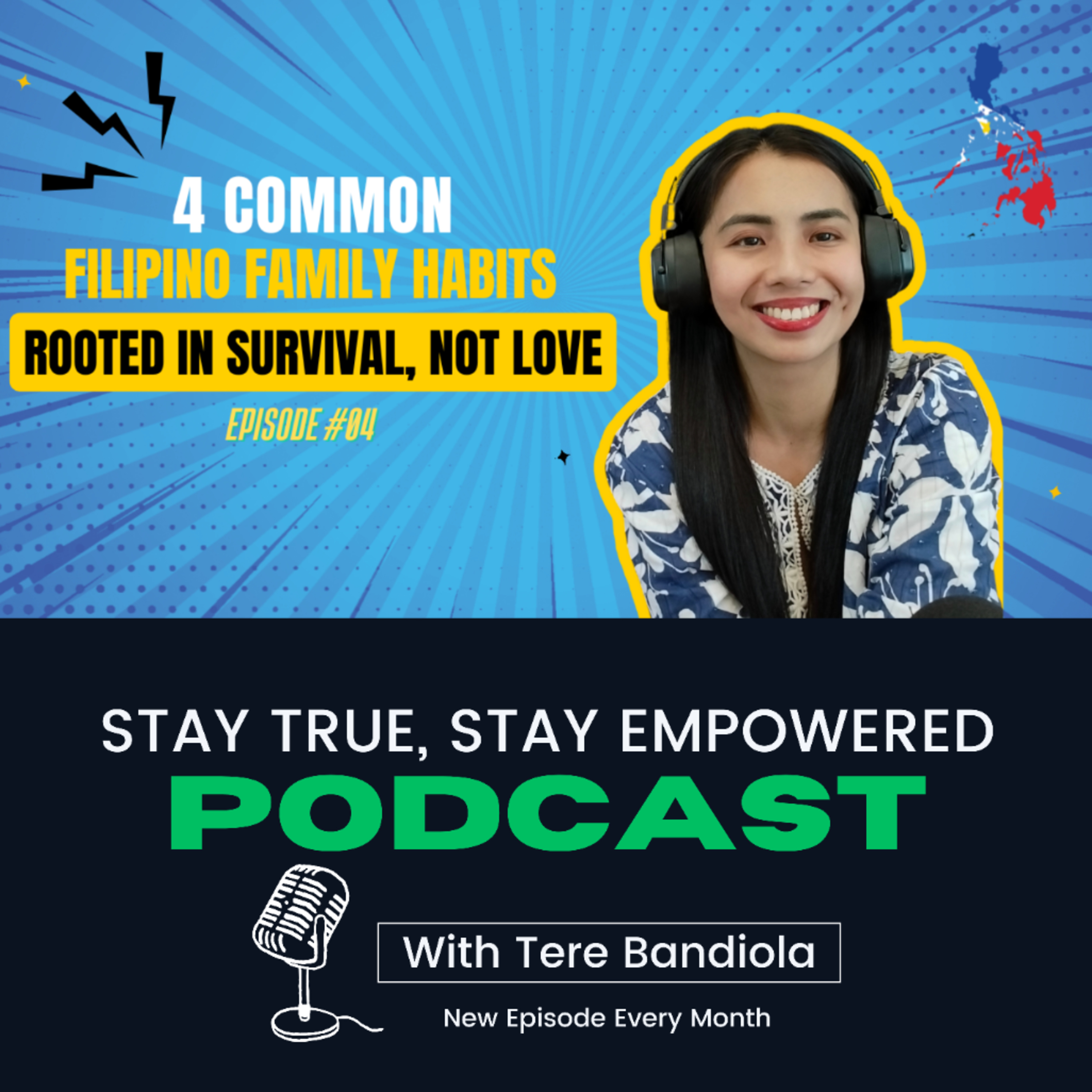 Episode #04: Four Common Filipino Family Habits Rooted in Survival, Not Love episode artwork
