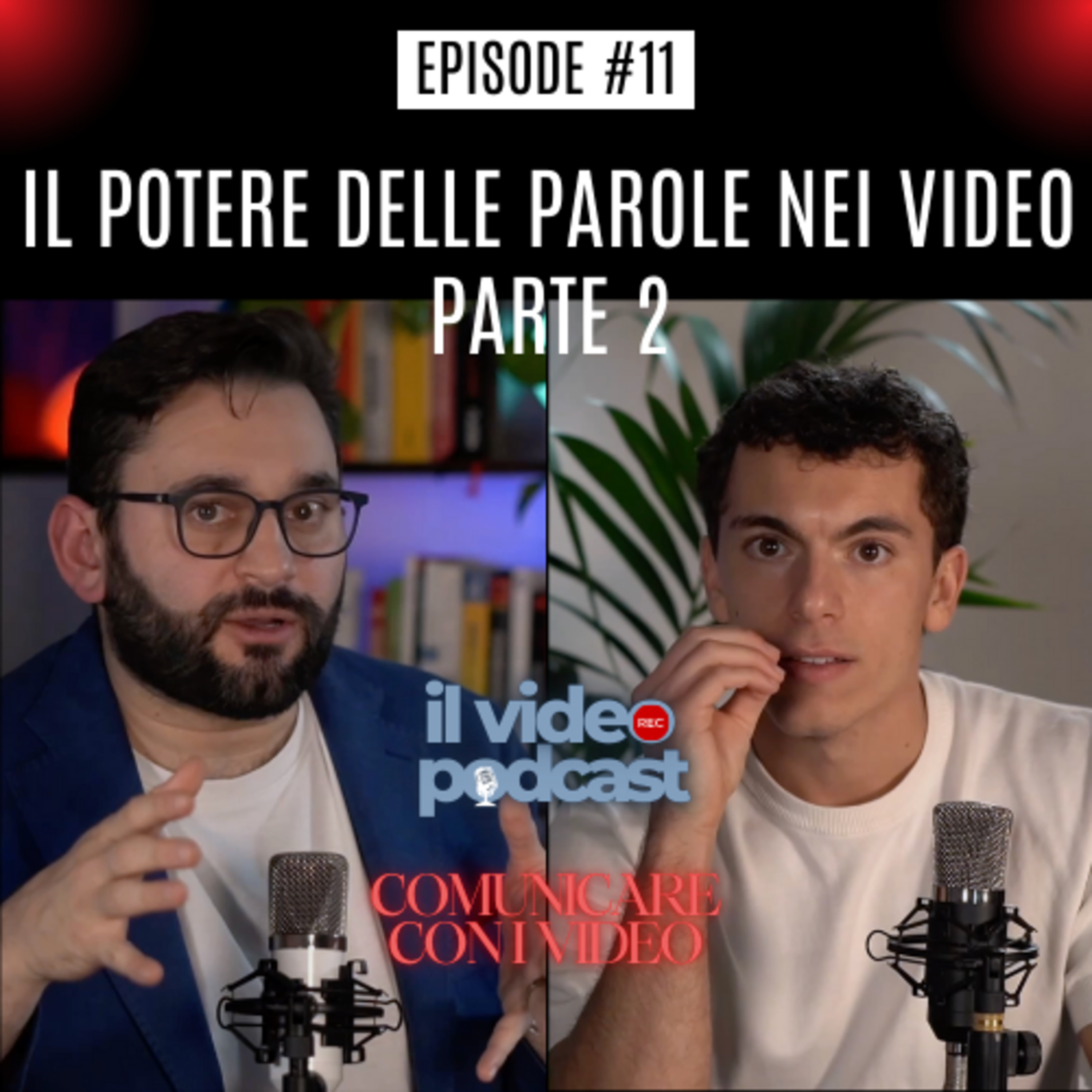 Comunicare con i Video - Il podcast di Video Per i Social