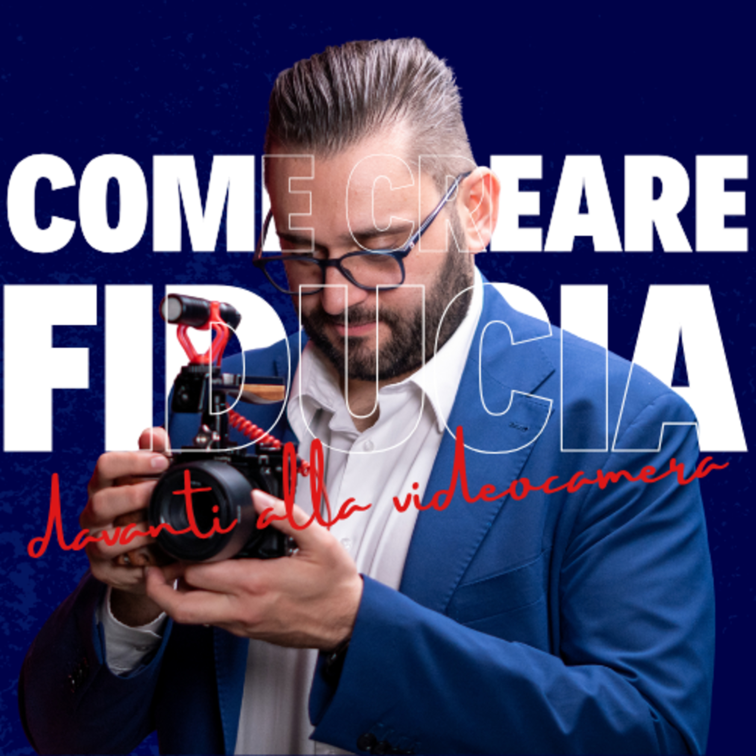 Comunicare con i Video - Il podcast di Video Per i Social