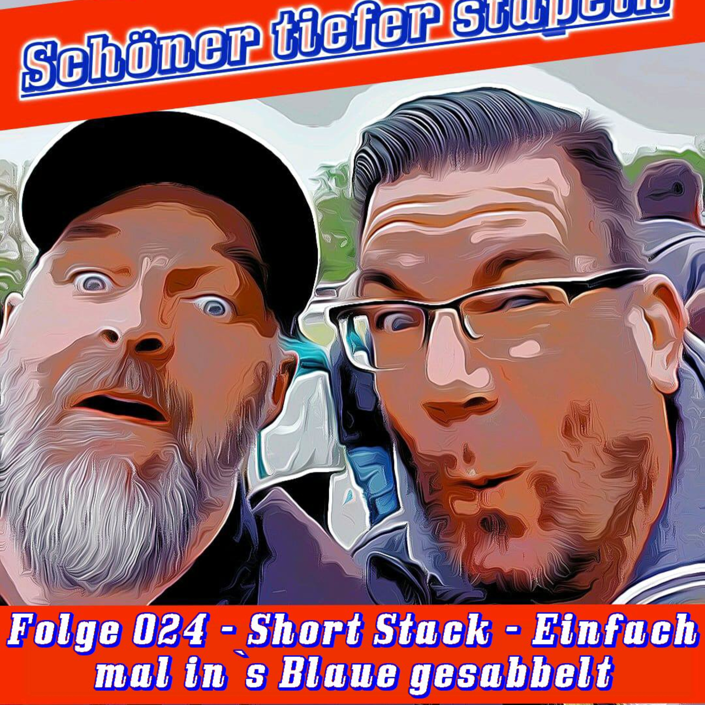 Schöner tiefer stapeln - Podcast mit Thomas und Till